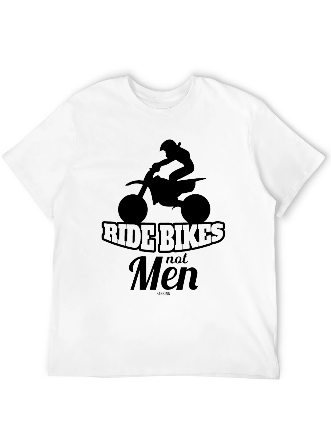 Ride Bikes Not Men - Graphic Tee