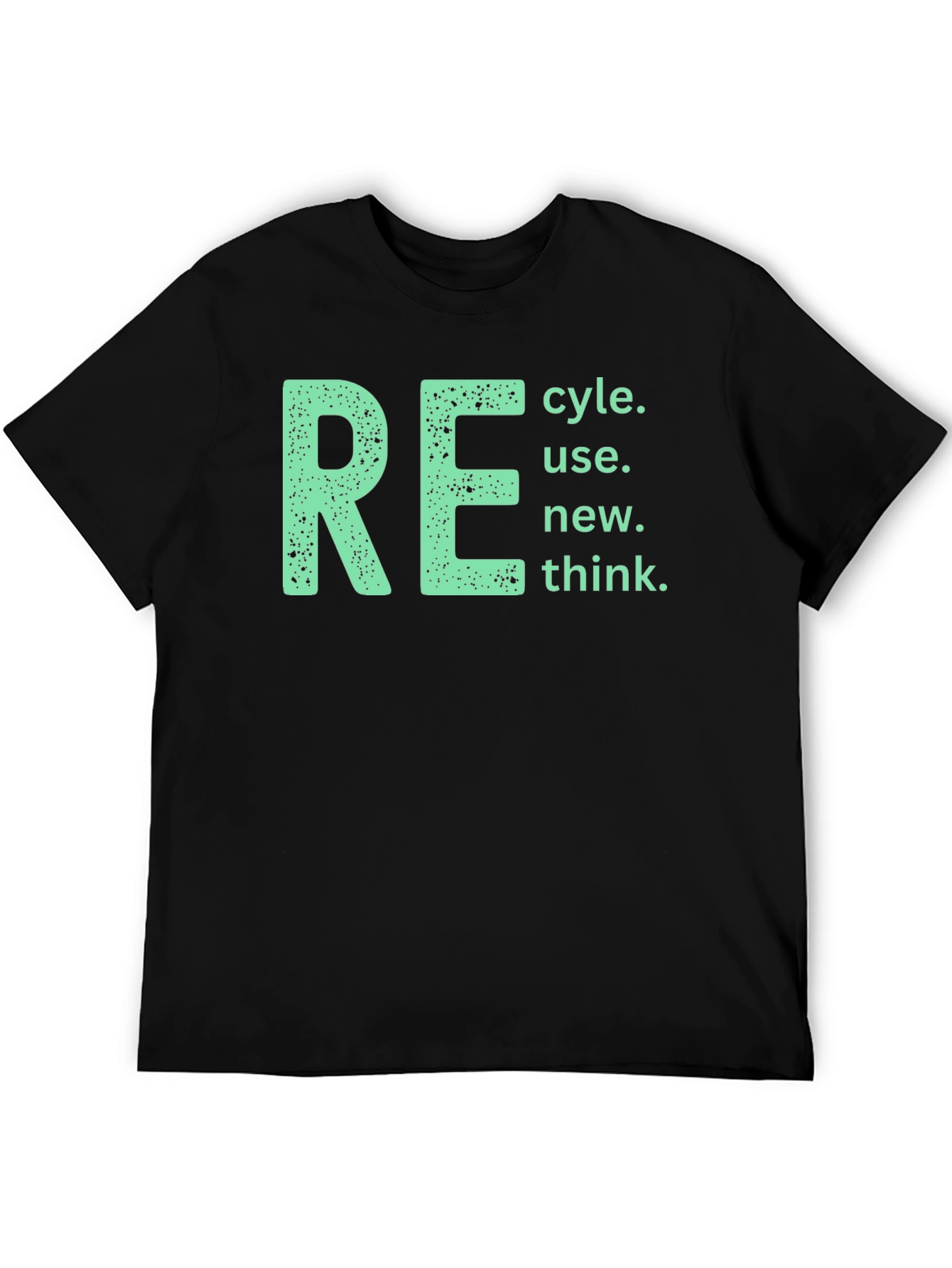 Eco-Friendly RE T-Shirt - Recycle Reuse Renew Think