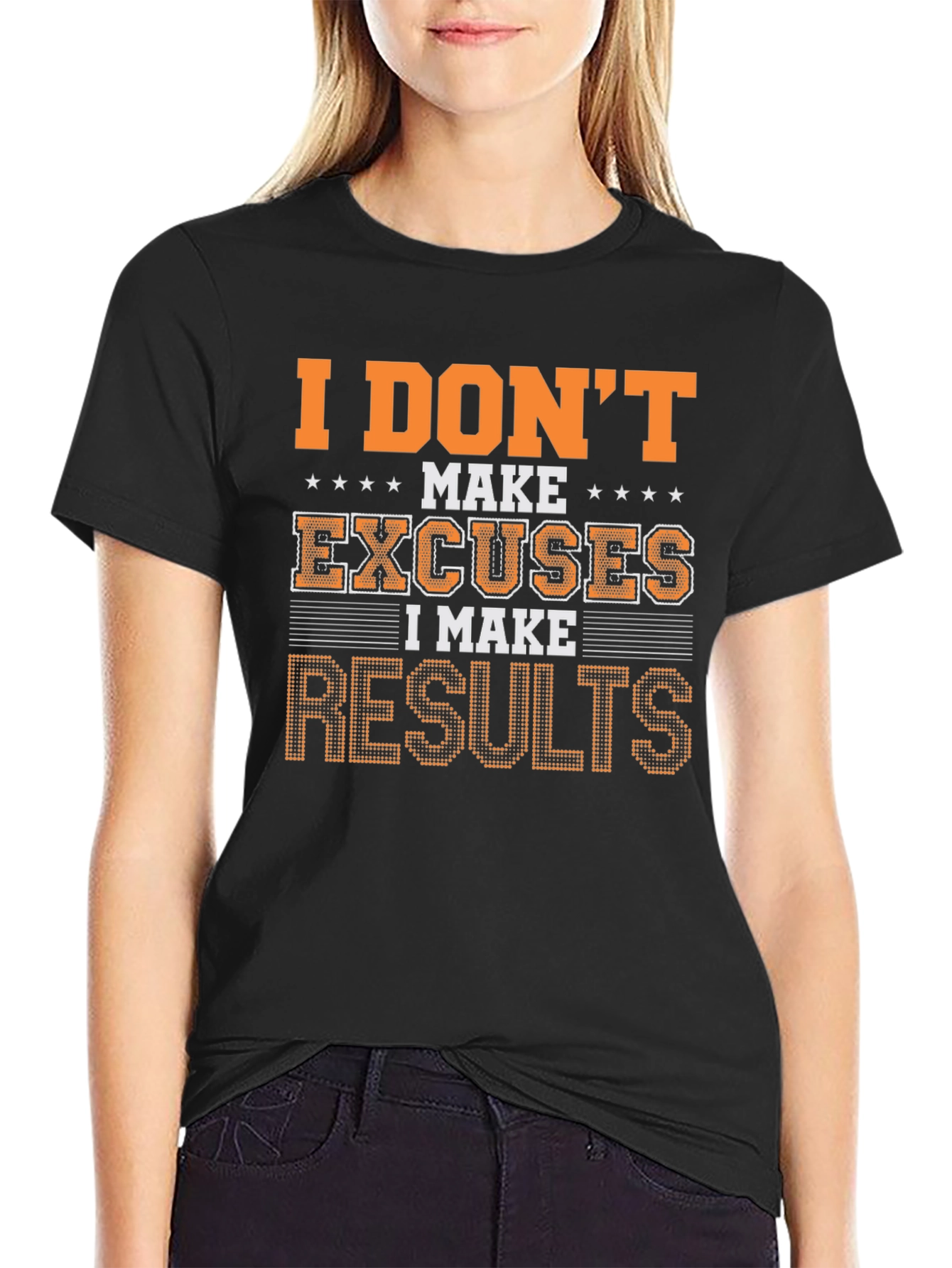 Motivational I Make Results Graphic Tee