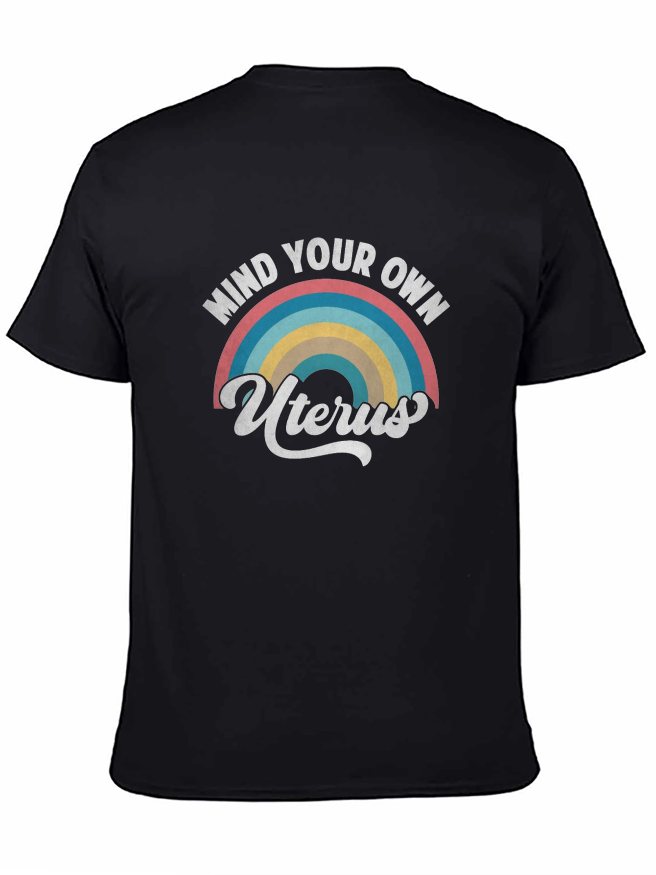Mind Your Own Uterus Graphic Tee