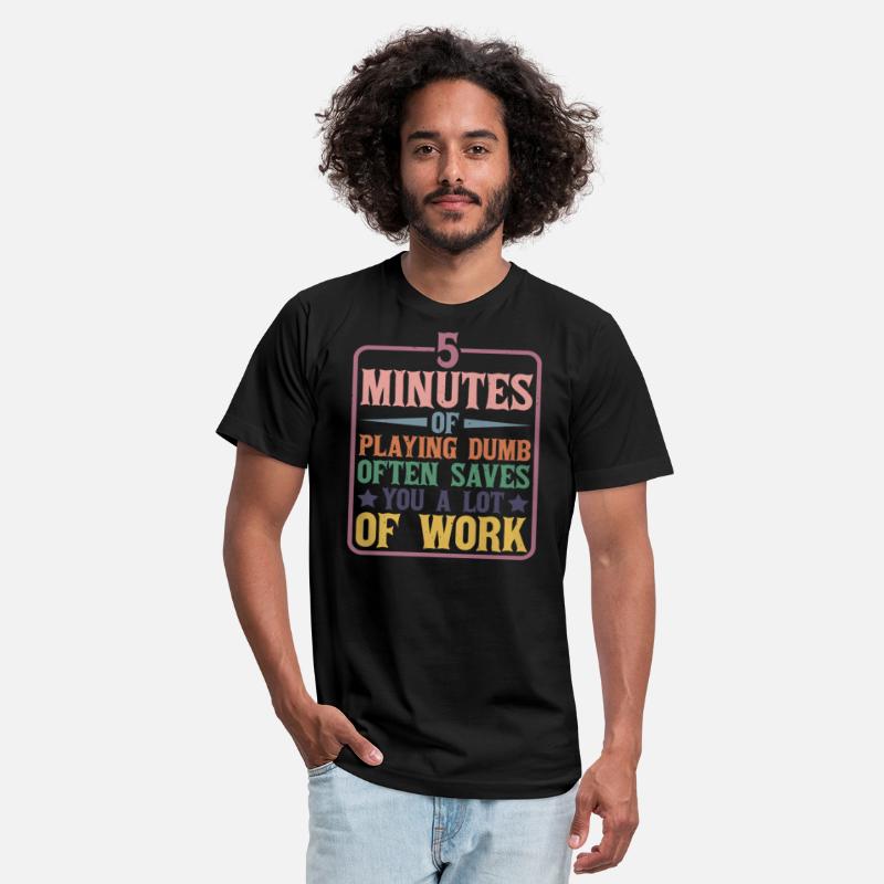 5 Minutes Of Playing Dumb Often Saves Work