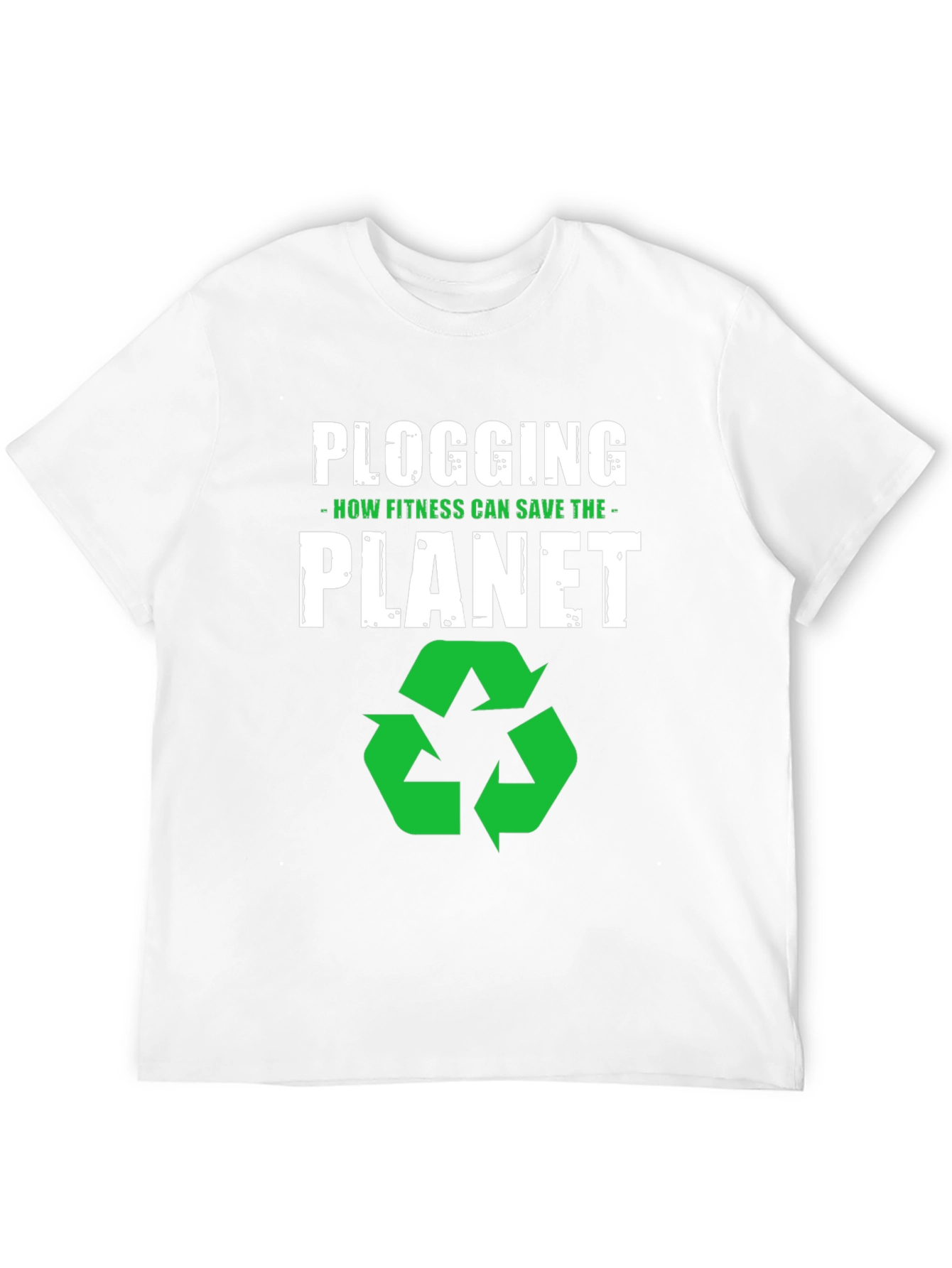 Plogging - How Fitness Can Save The Planet T-Shirt
