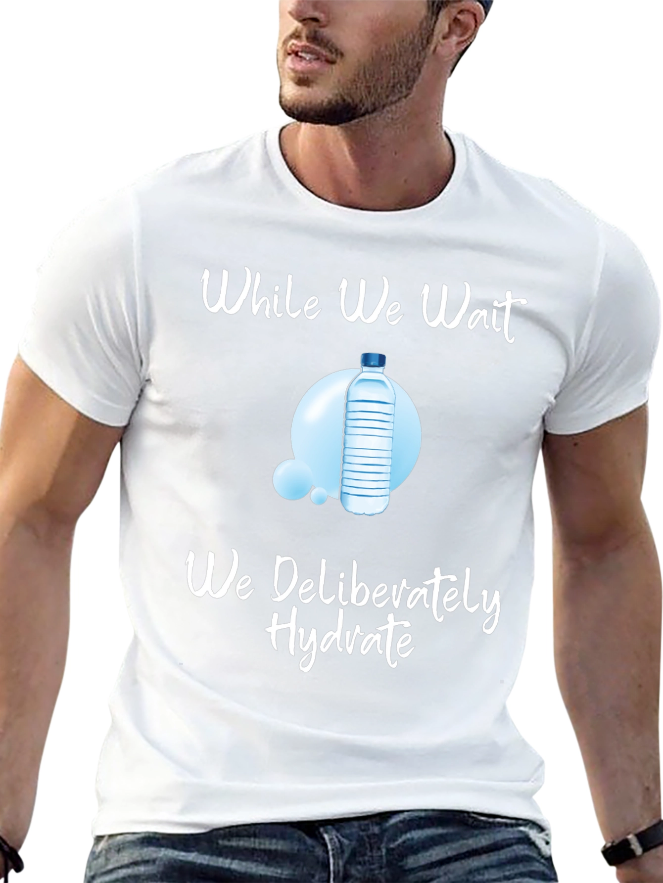 Hydrate While We Wait T-Shirt