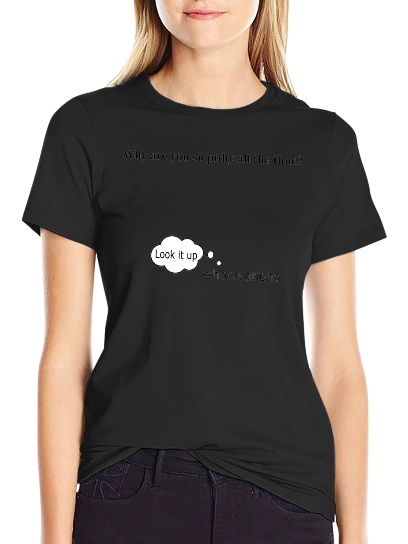 Pithy T-Shirt - Funny Sarcastic Humor Tee