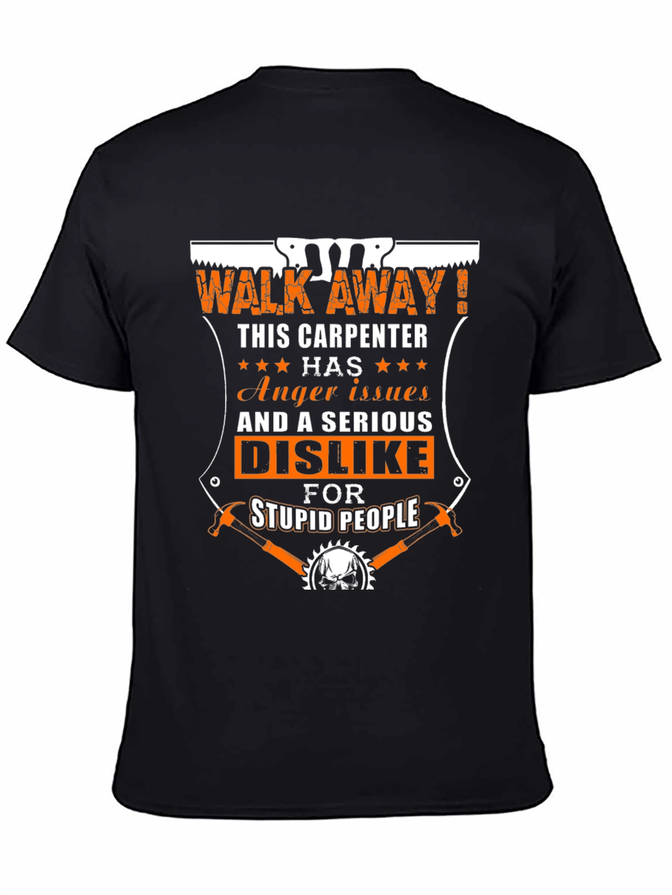 Carpenter Anger Issues Funny T-Shirt