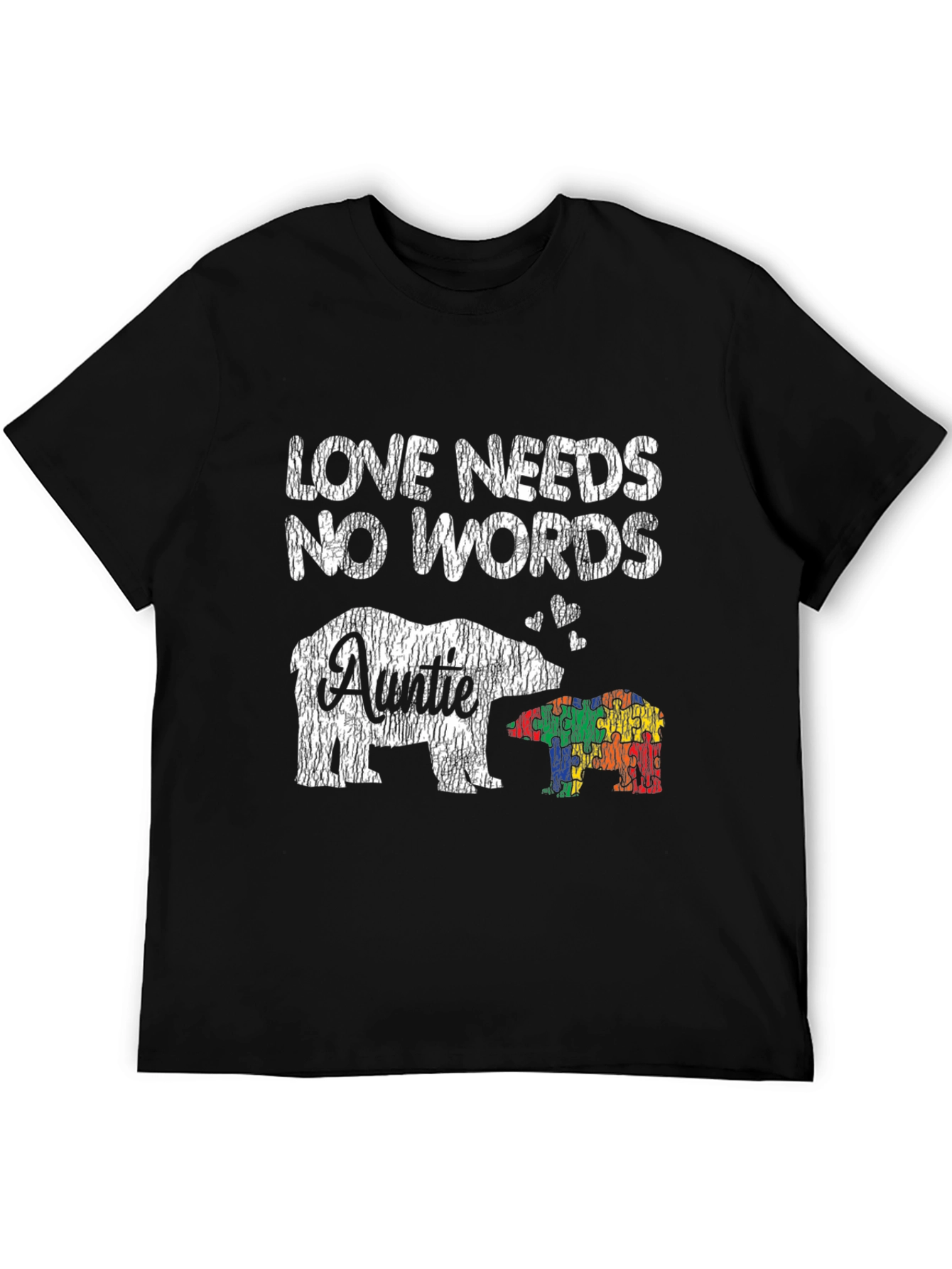 Love Needs No Words Autism Awareness Auntie T-Shirt