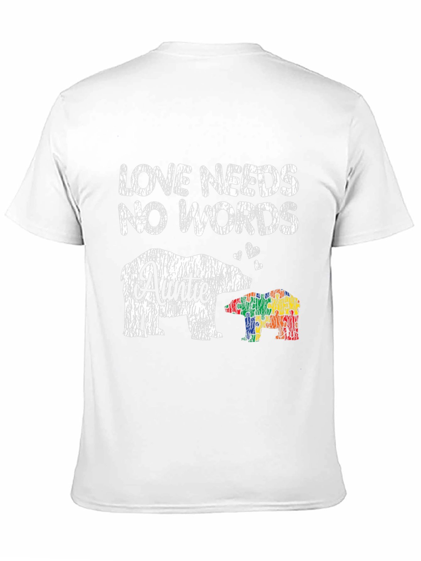 Love Needs No Words Autism Awareness Auntie T-Shirt