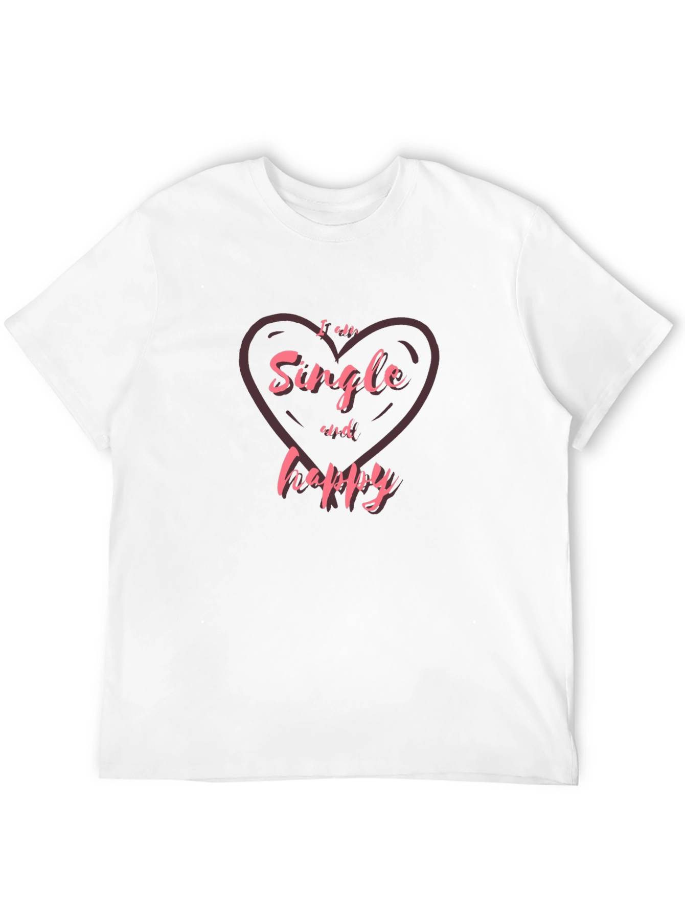 Single and Happy Heart Graphic T-Shirt