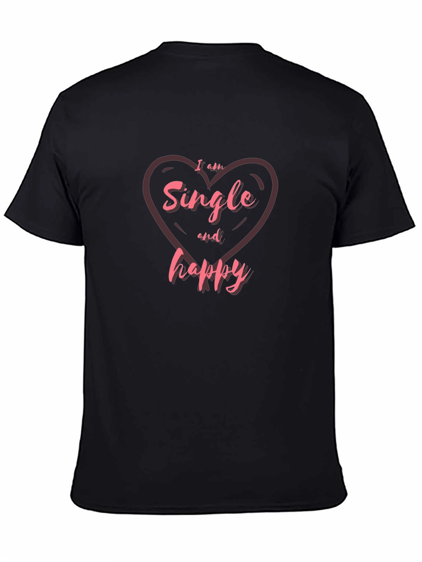 Single and Happy Heart Graphic T-Shirt