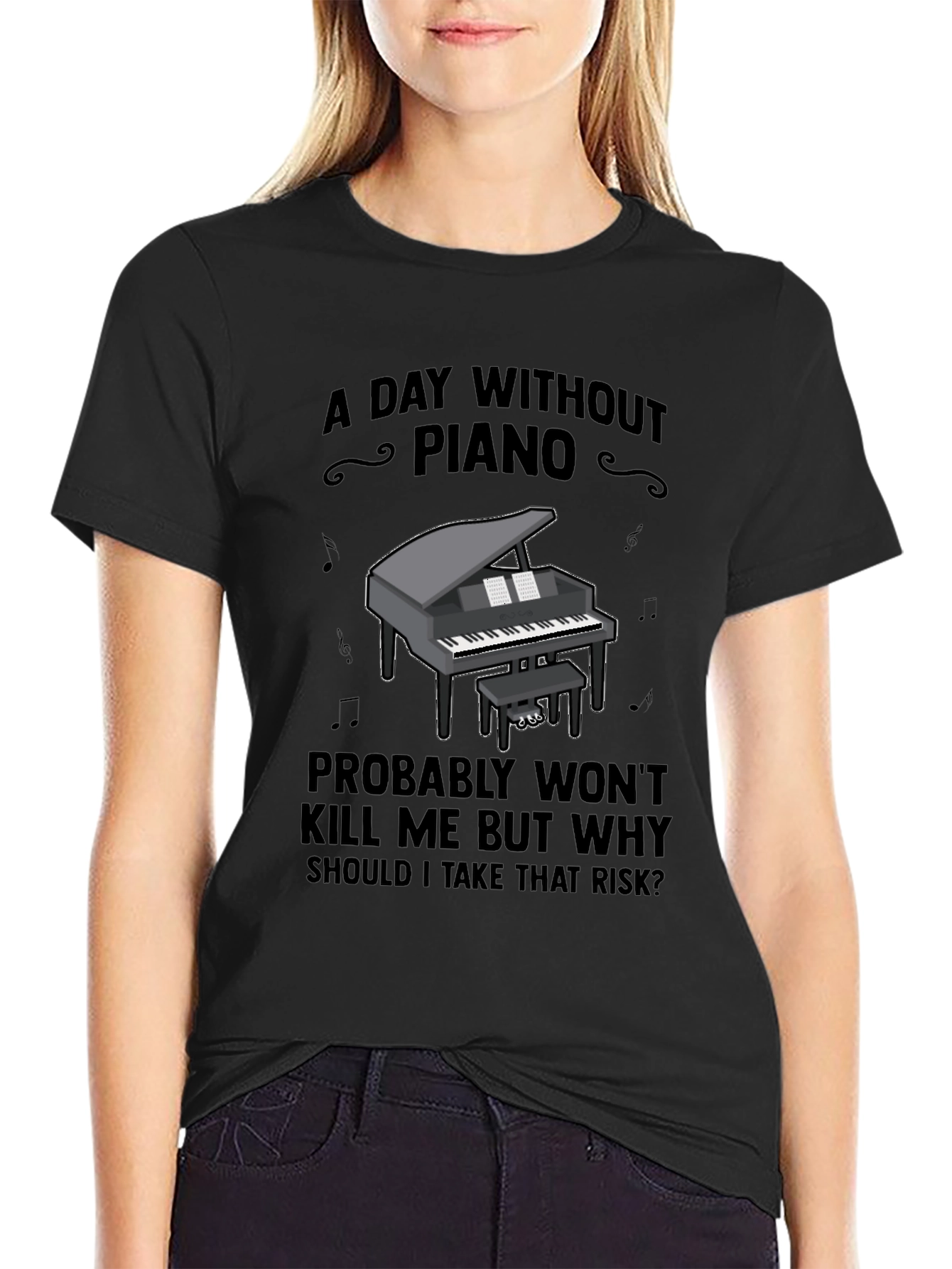 Piano T-Shirt - A Day Without Piano