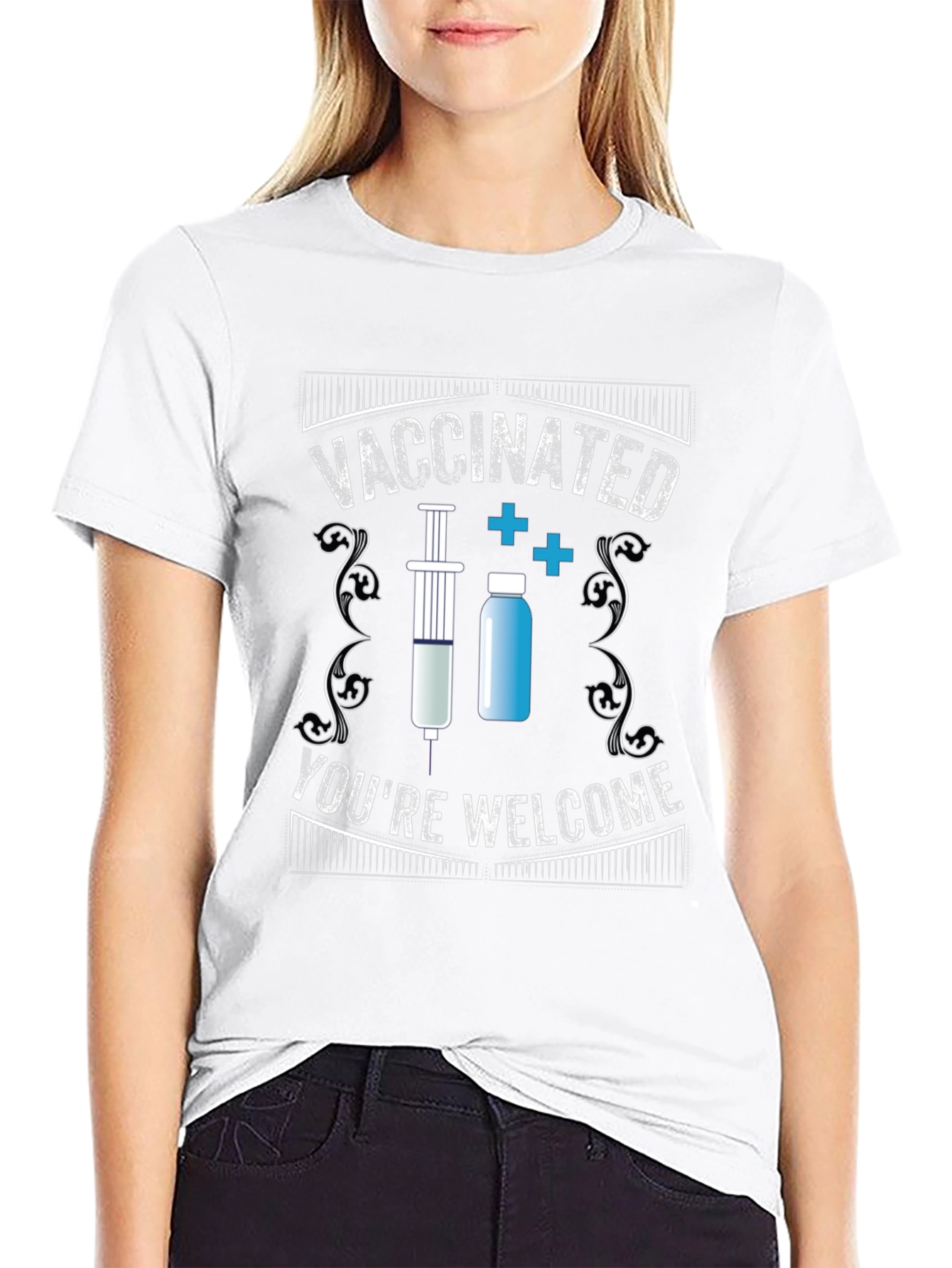 Vaccinated Youre Welcome Novelty T-Shirt