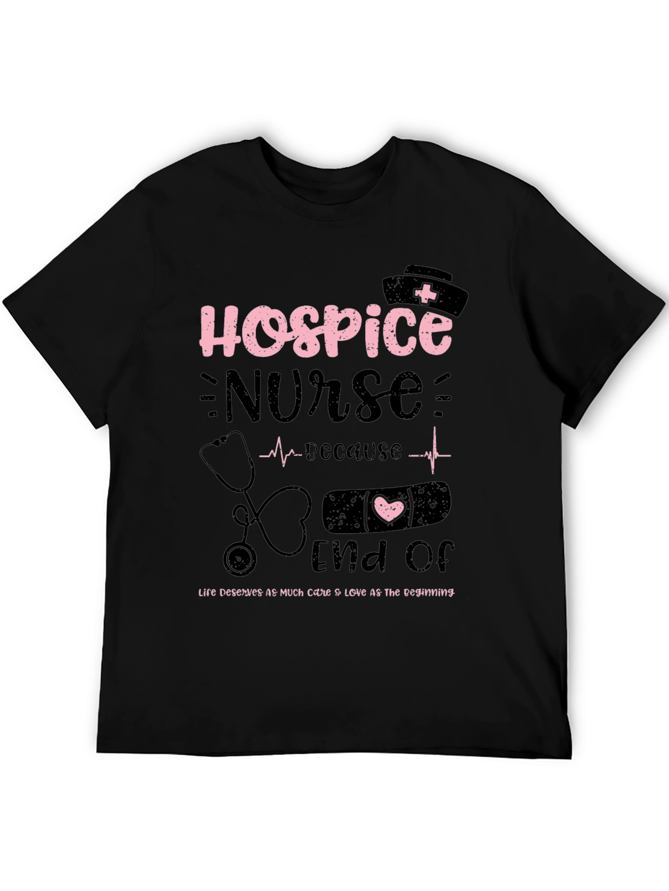 Hospice Nurse T-Shirt - End of Life Care Apparel