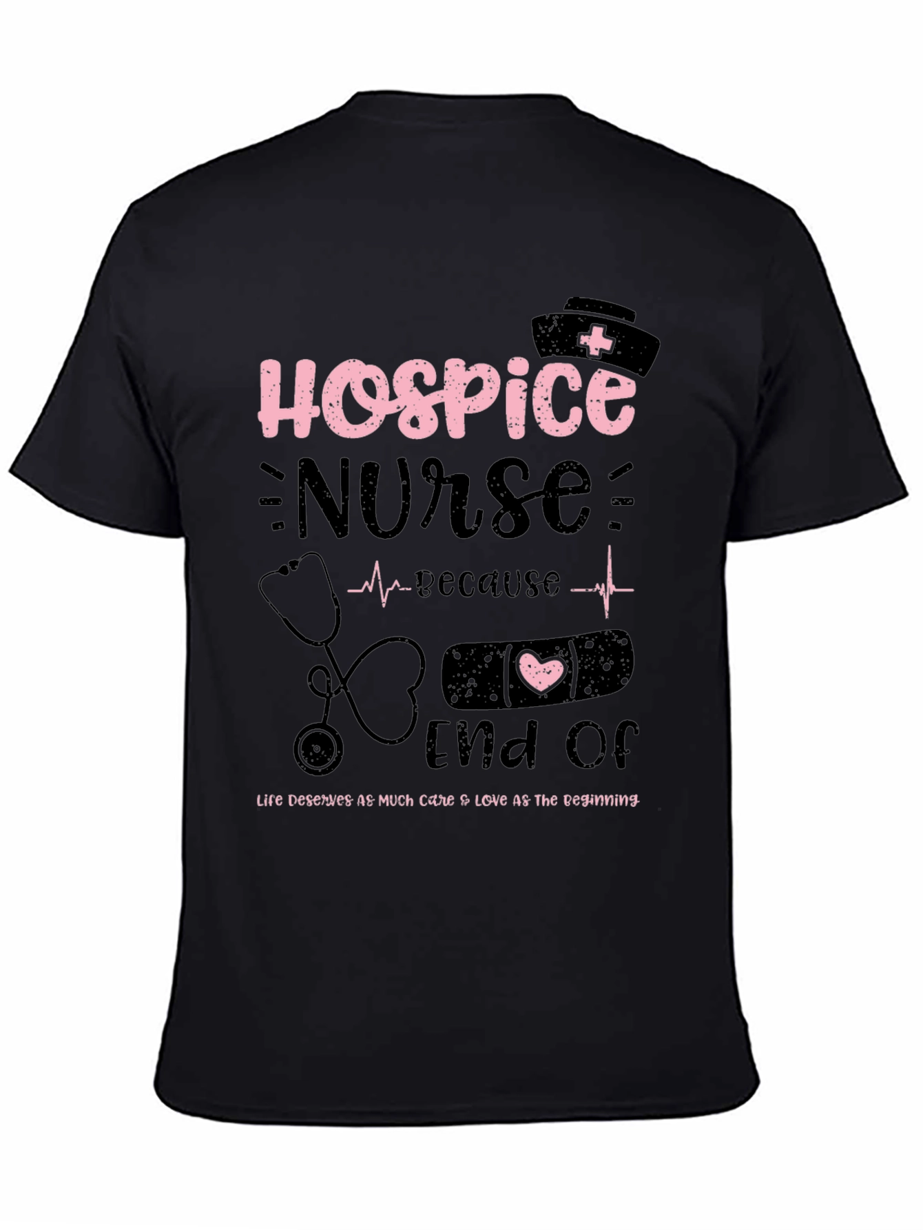 Hospice Nurse T-Shirt - End of Life Care Apparel