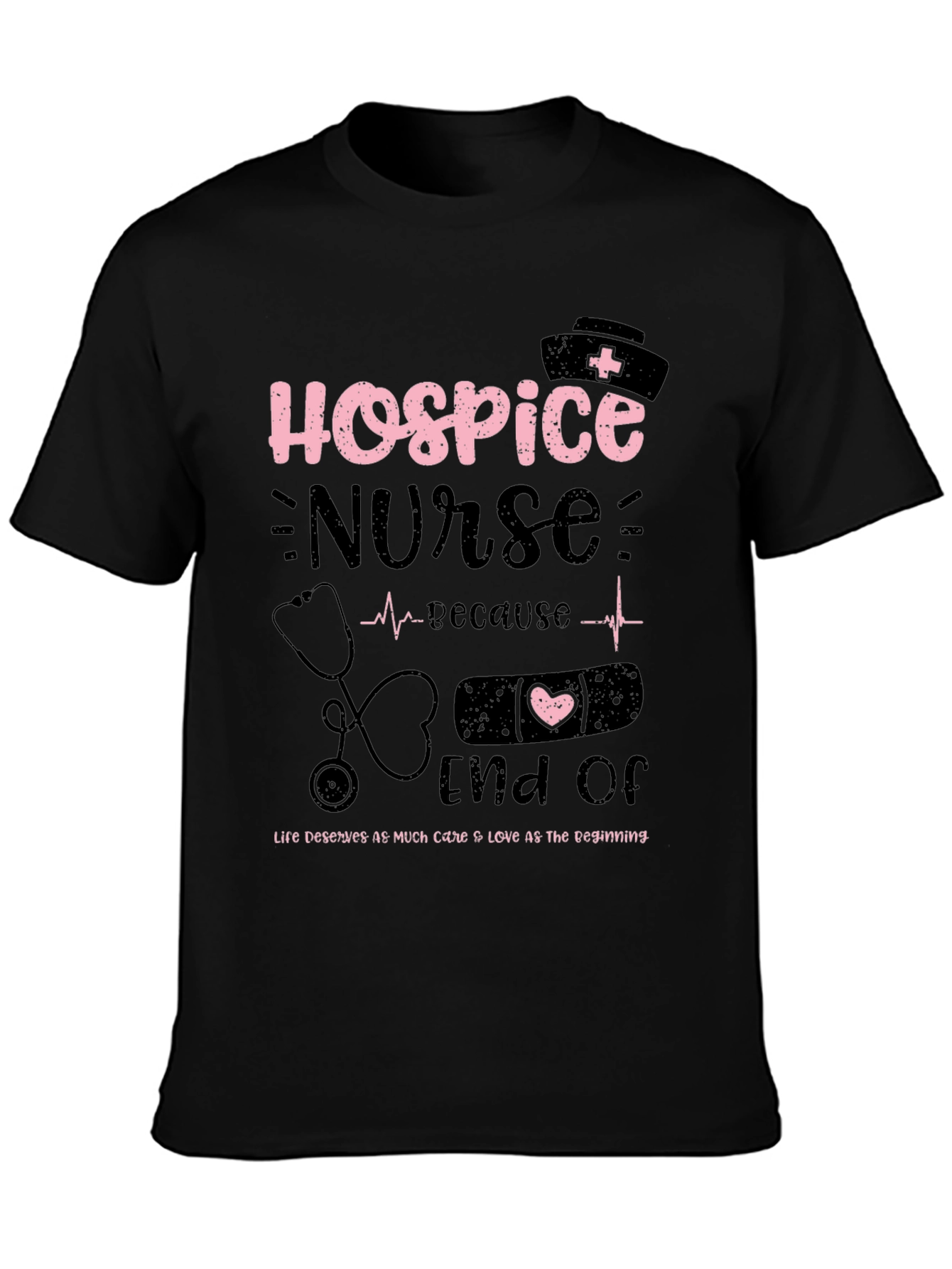 Hospice Nurse T-Shirt - End of Life Care Apparel