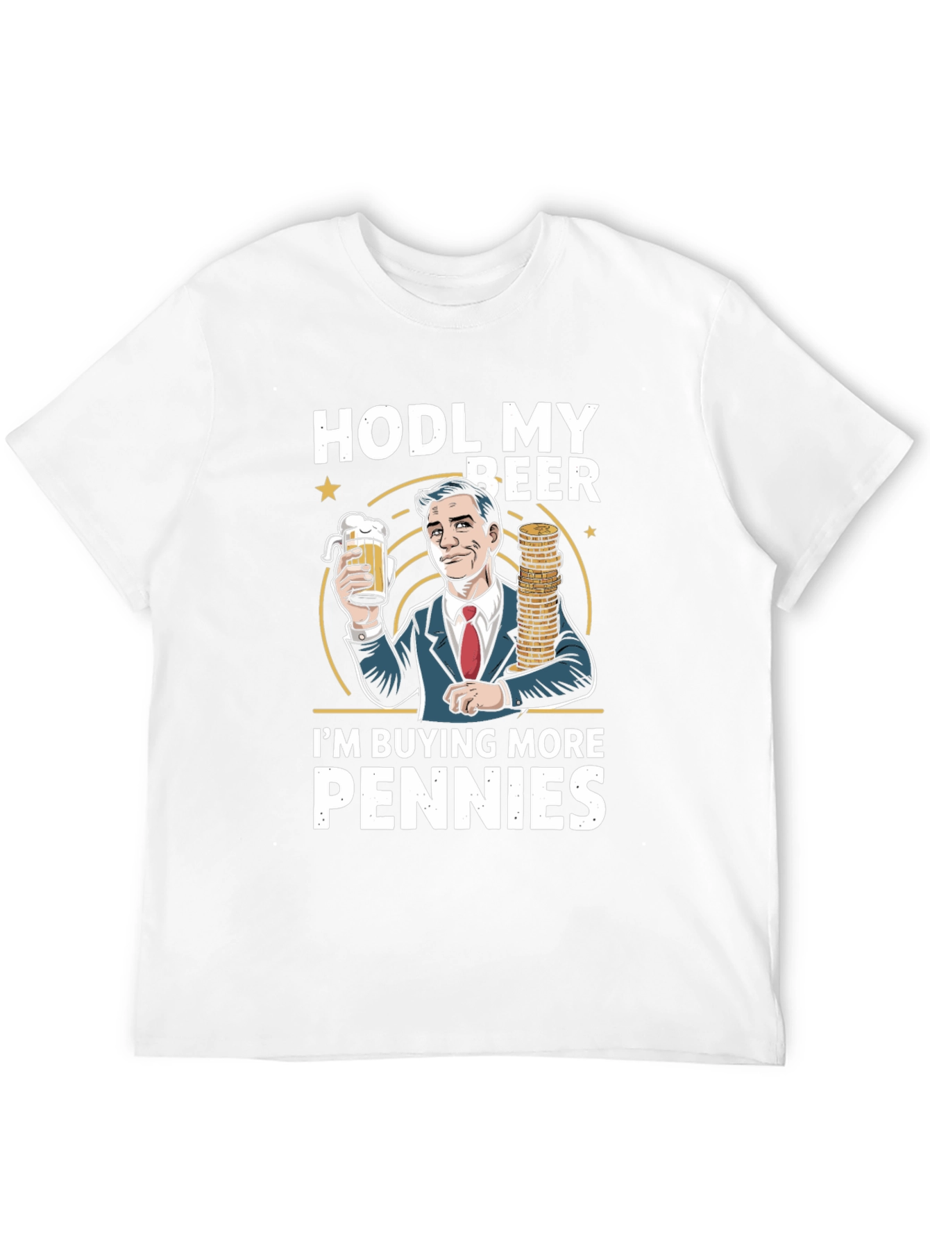 HODL My Beer Penny Stock T-Shirt