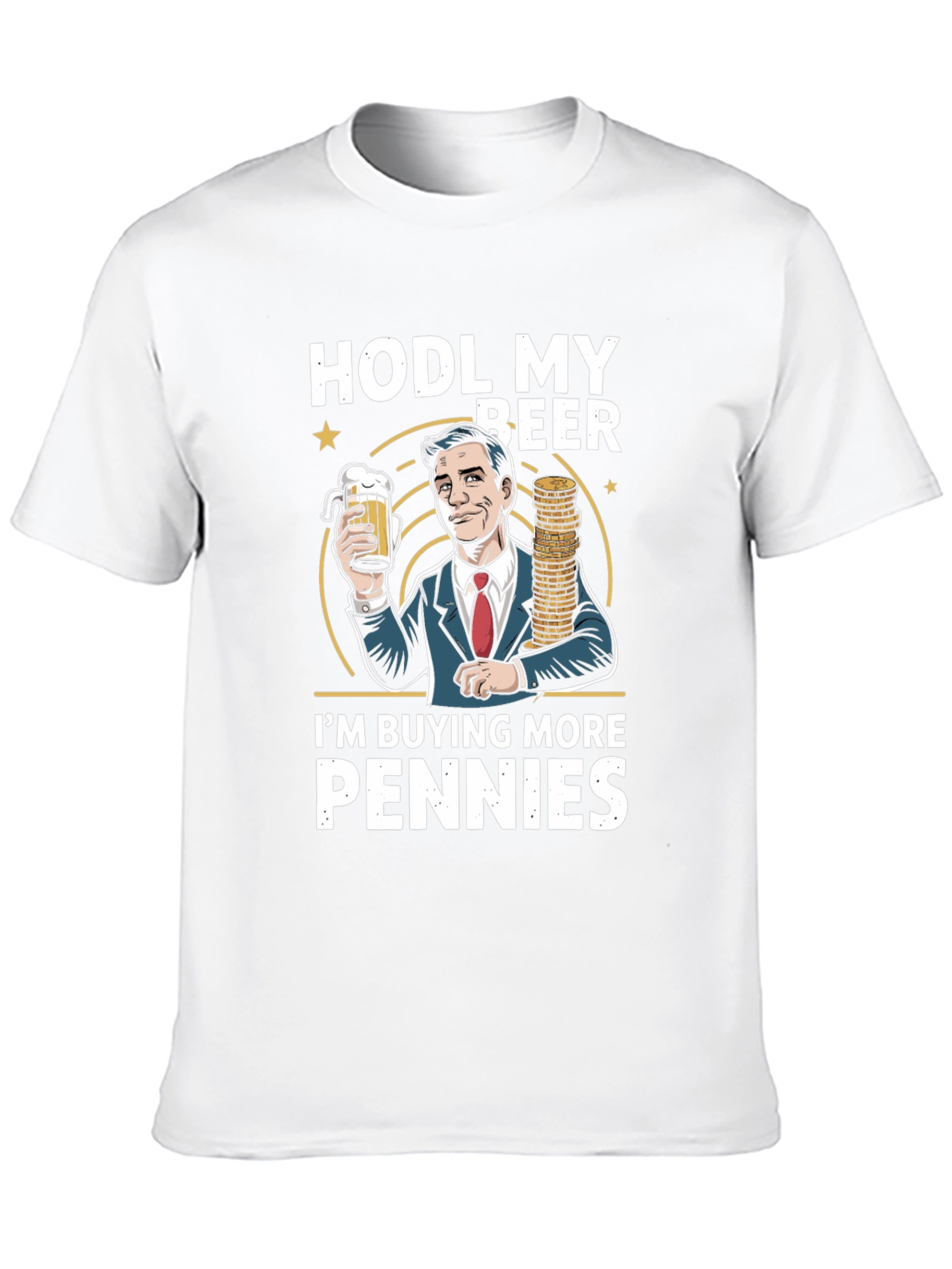 HODL My Beer Penny Stock T-Shirt