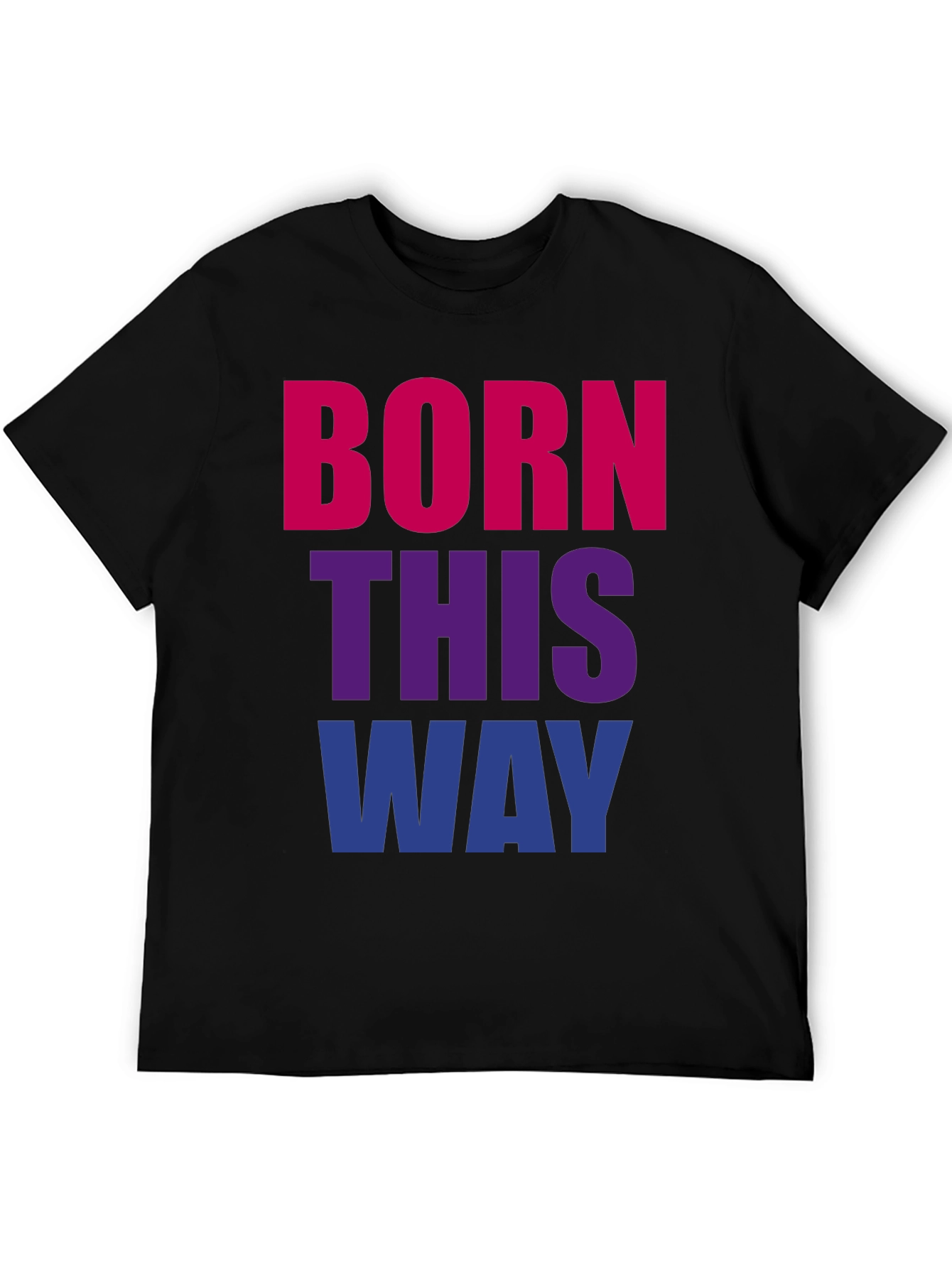 Born This Way Pride T-Shirt