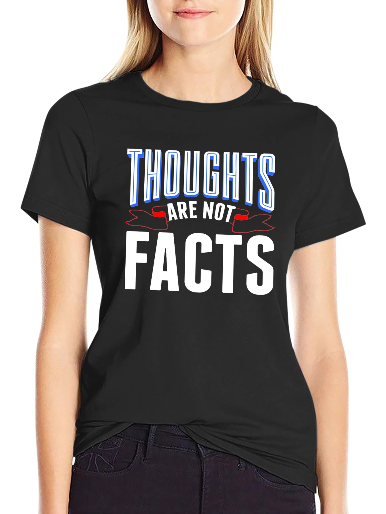 Thoughts Are Not Facts Graphic Tee