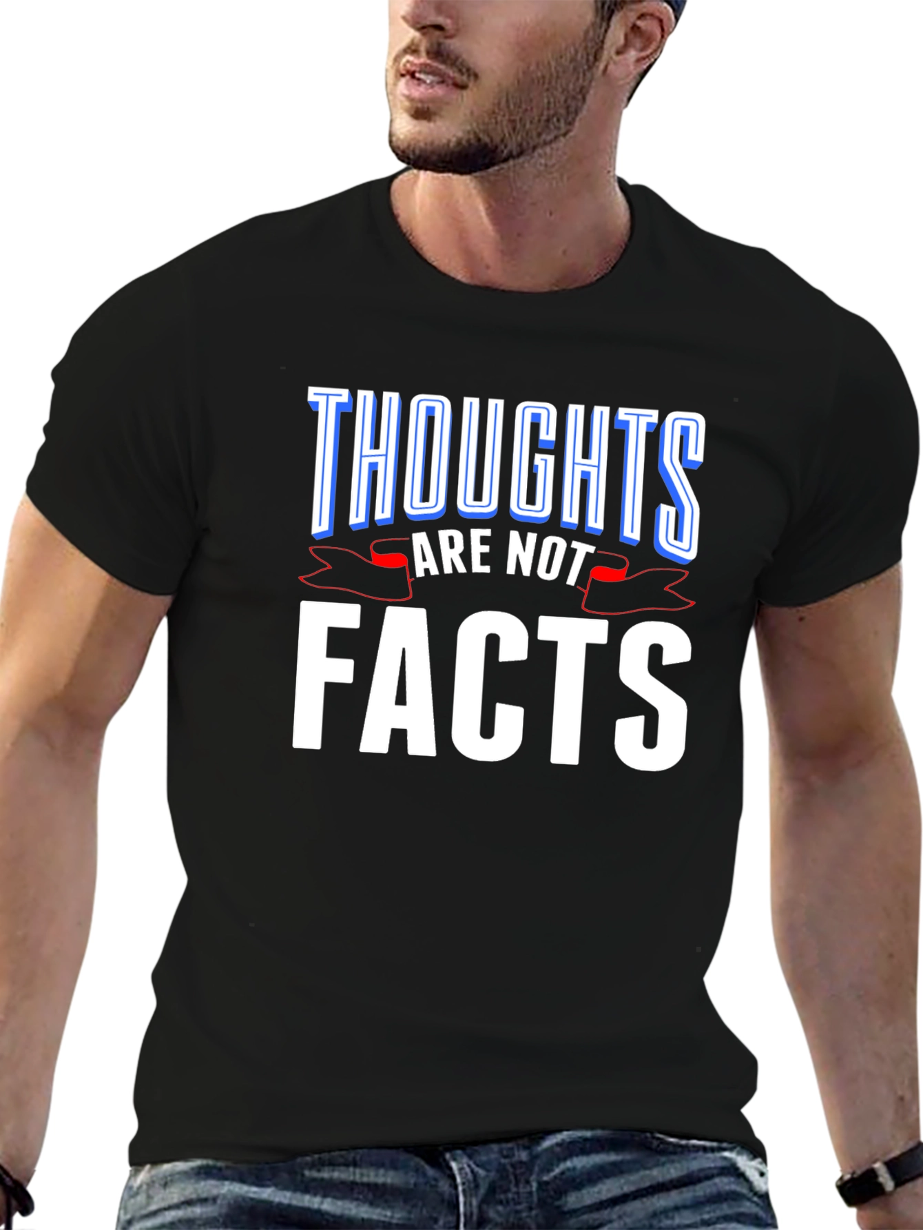 Thoughts Are Not Facts Graphic Tee