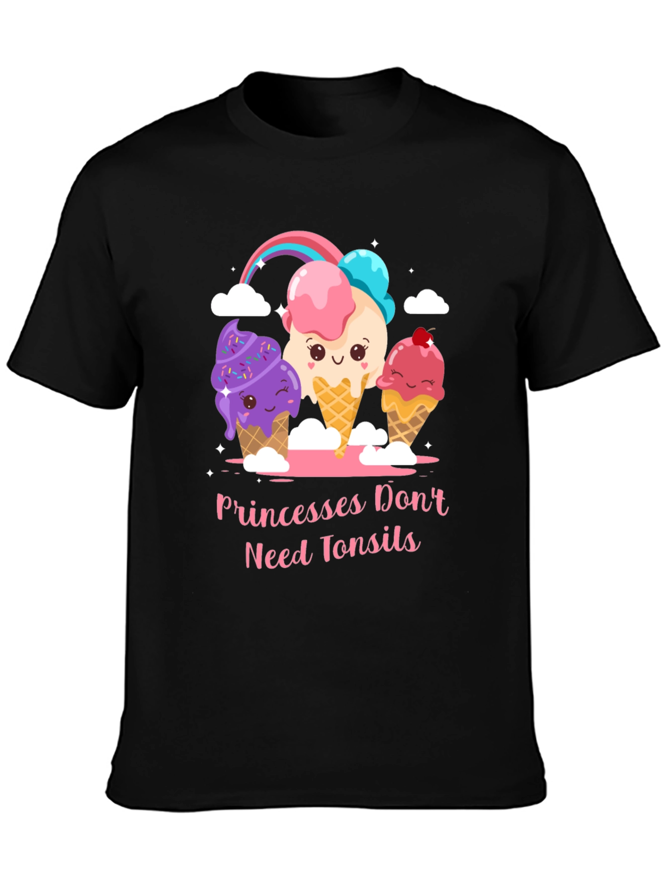 Princesses Dont Need Tonsils T-Shirt