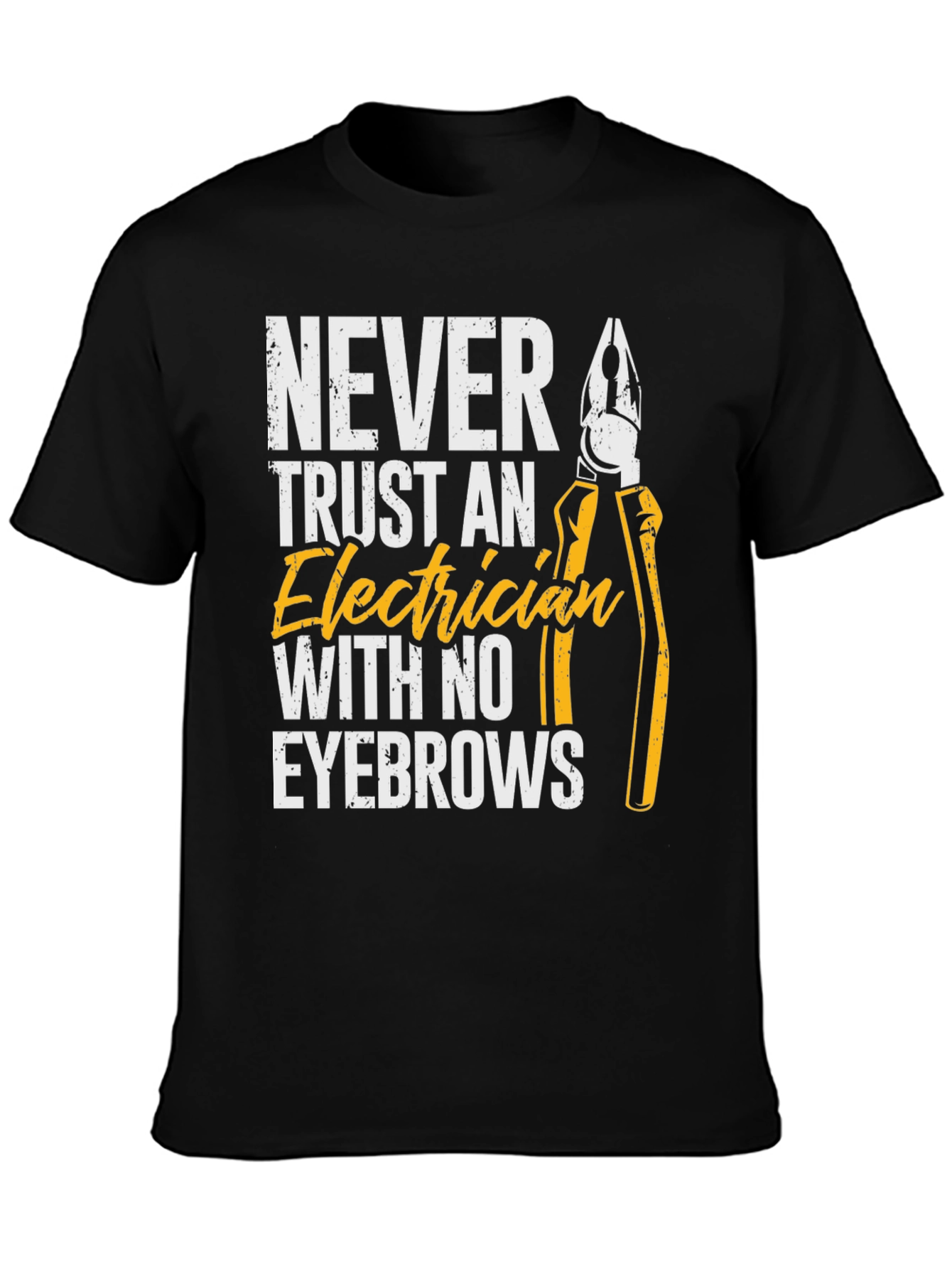 Never Trust An Electrician Funny T-Shirt