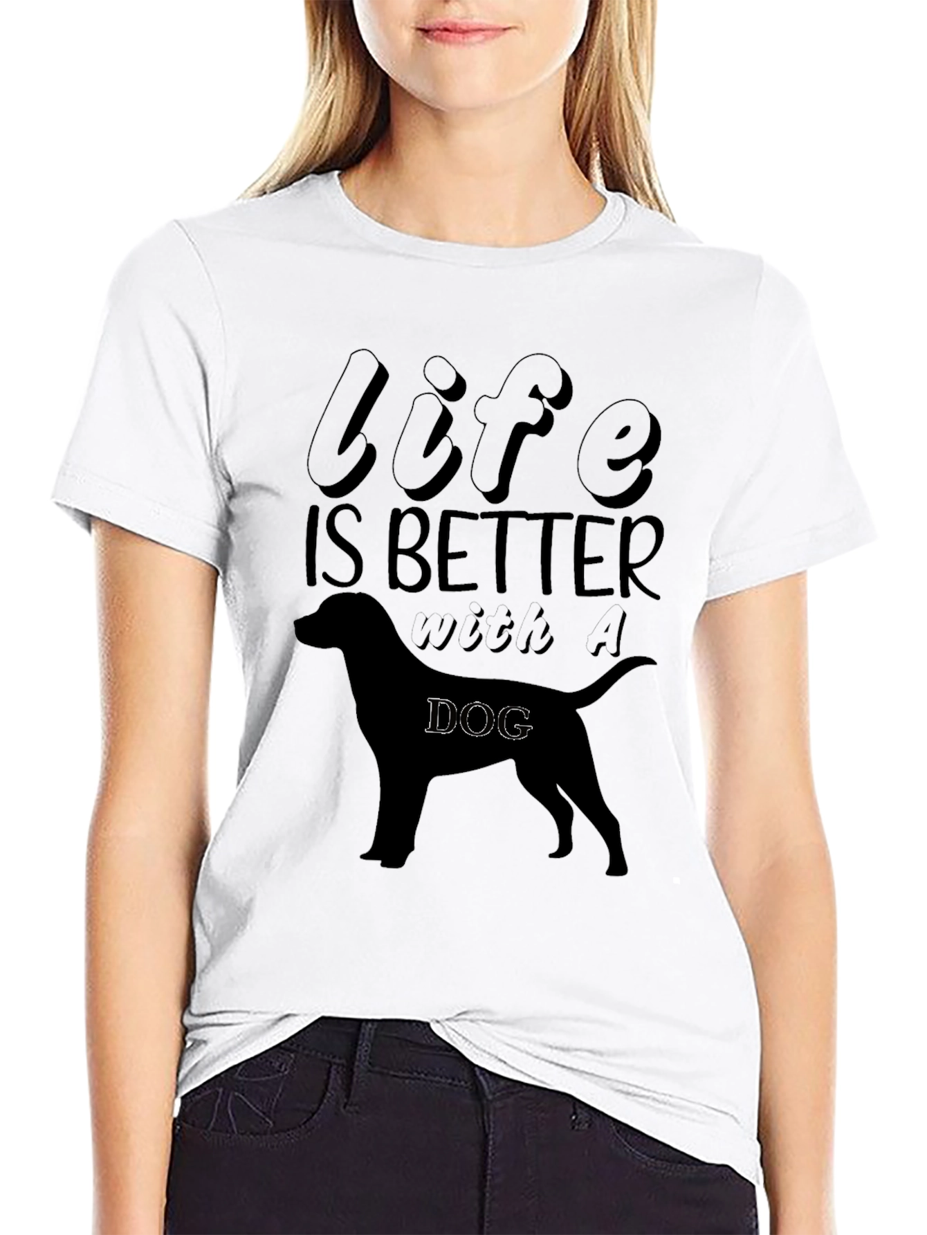 Life is Better With a Dog T-Shirt