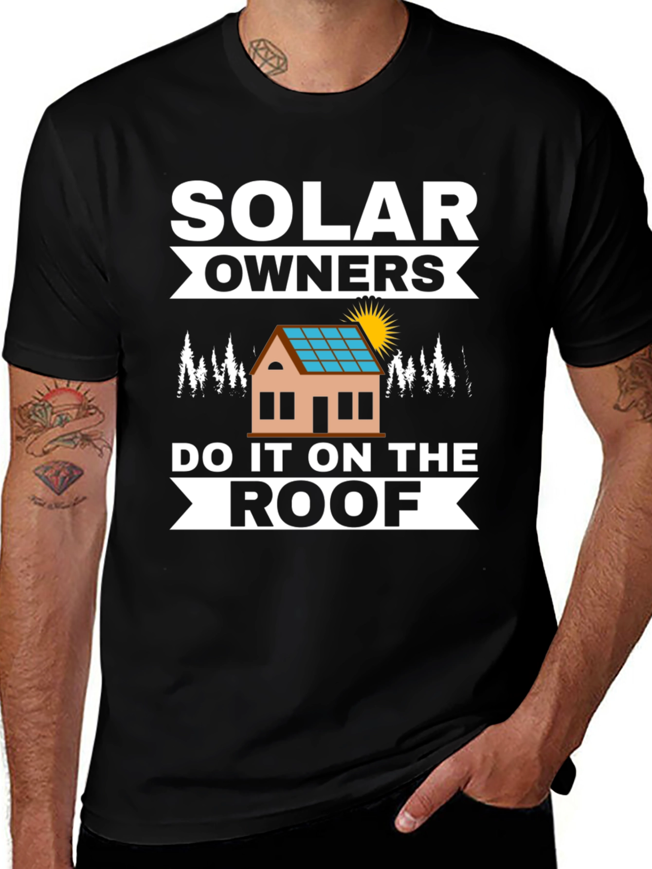 Solar Owners Do It On The Roof T-Shirt