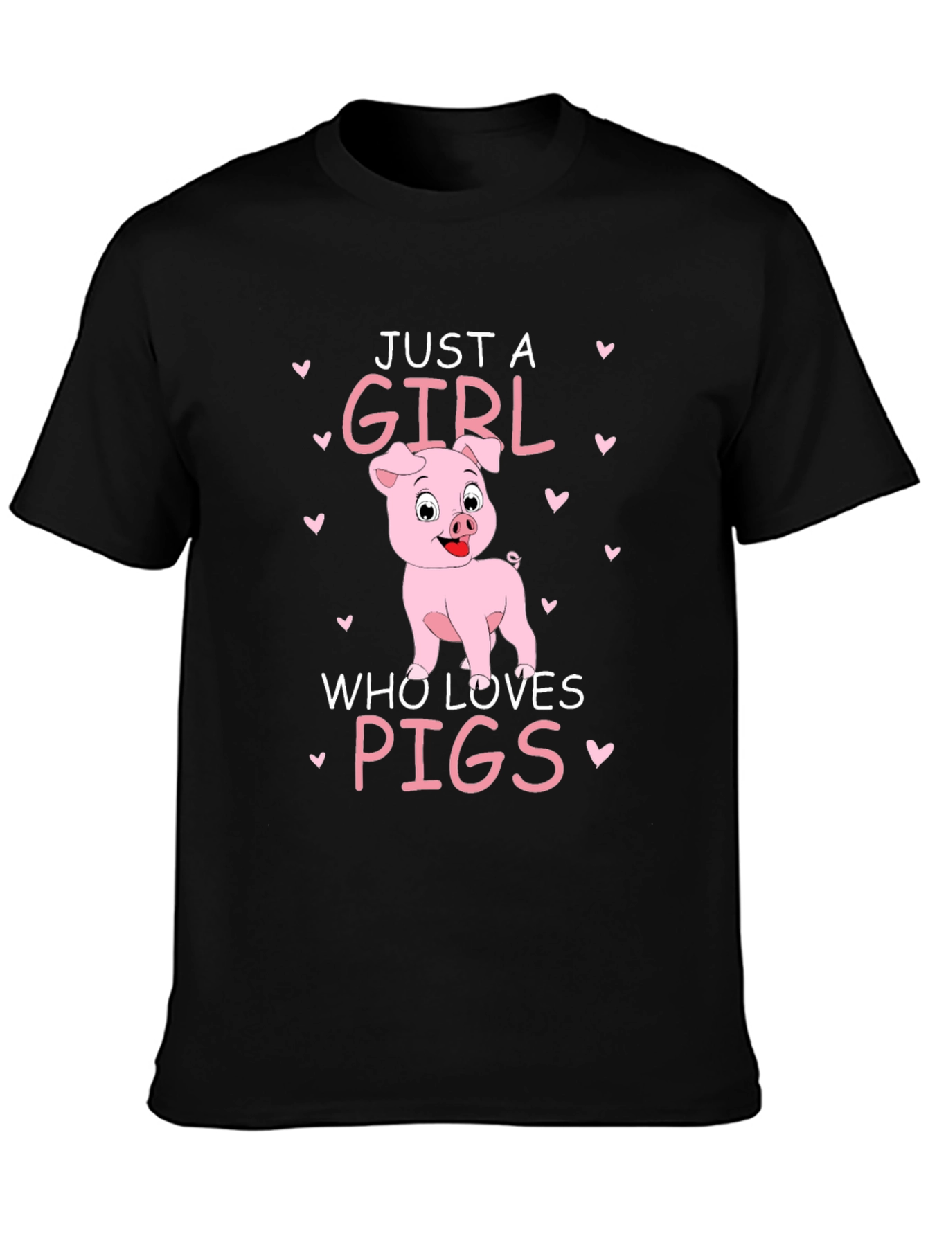 Just A Girl Who Loves Pigs T-Shirt