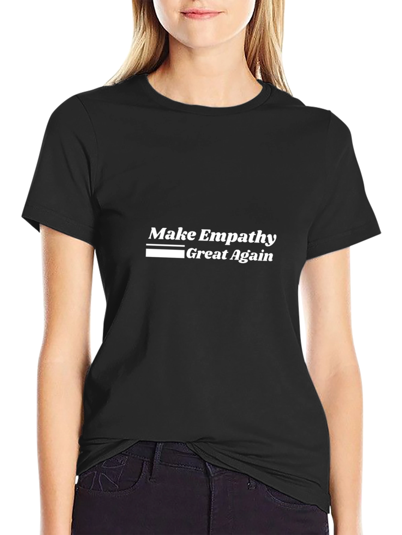 Make Empathy Great Again Black T-Shirt