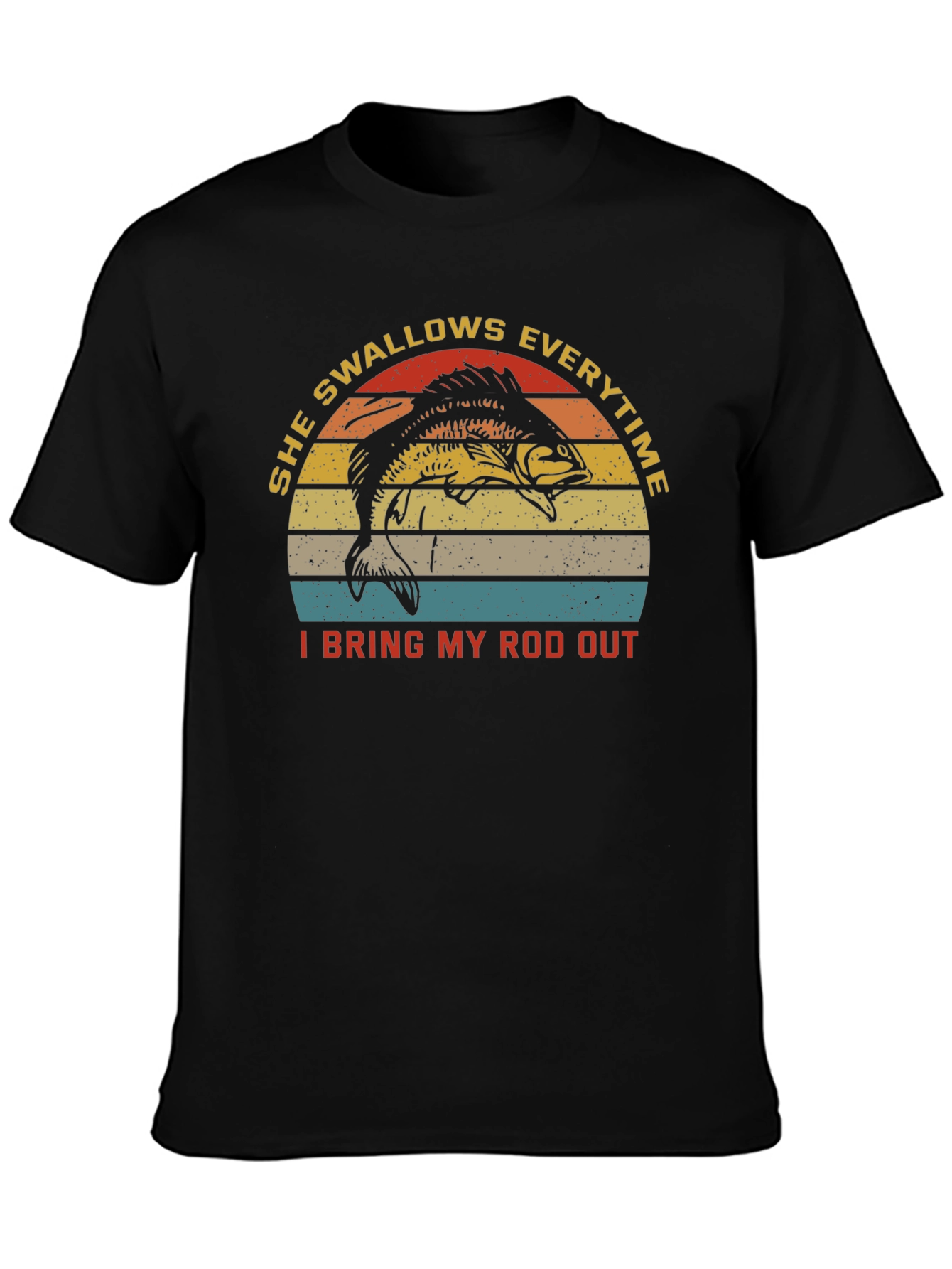 She Swallows Everytime Fishing T-Shirt