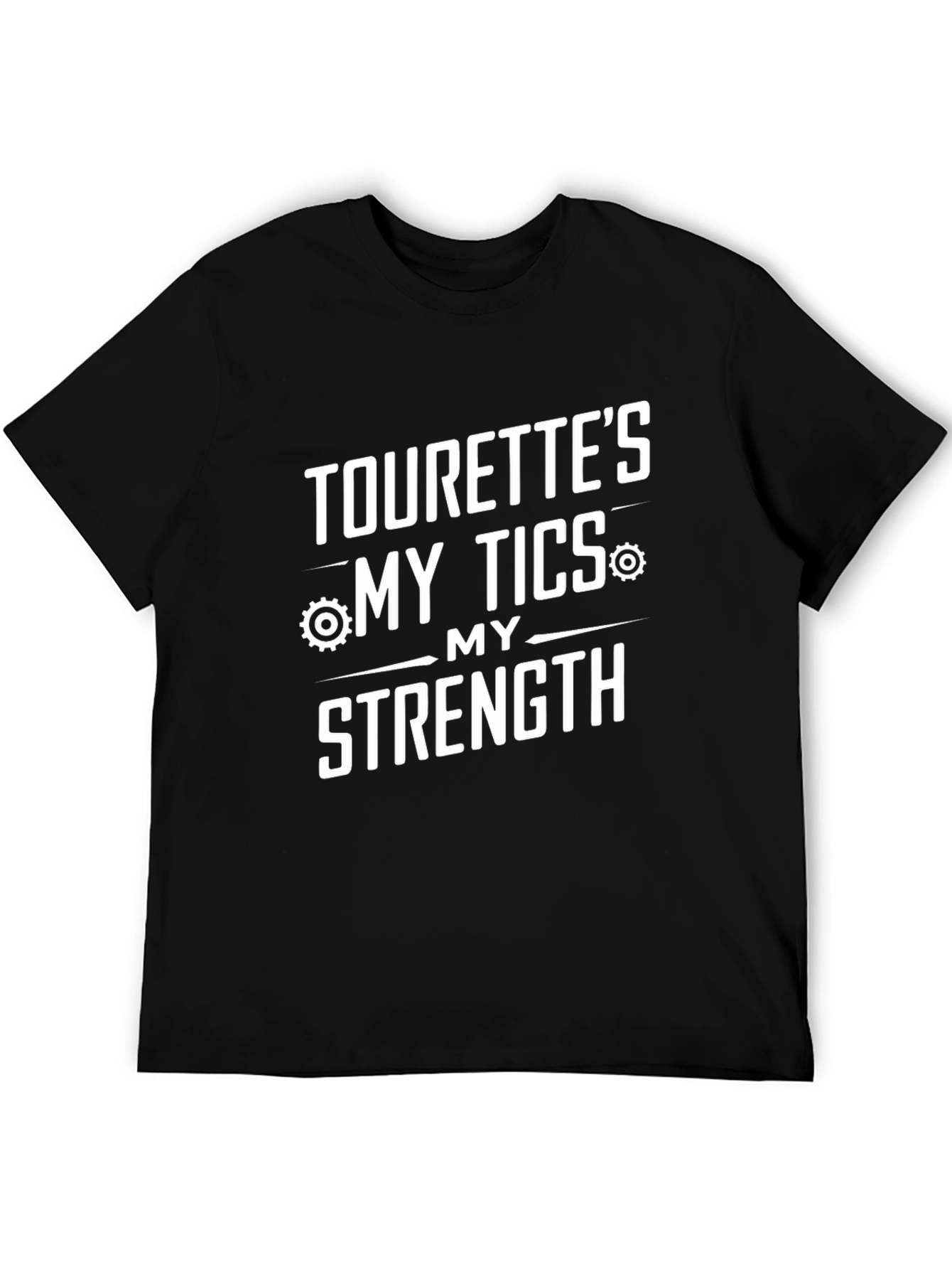 Tourettes My Tics My Strength Black T-Shirt