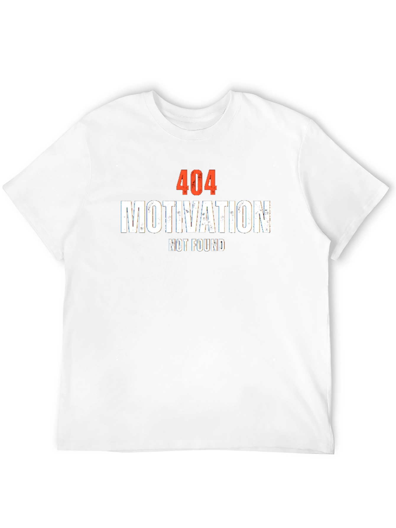 404 Motivation Not Found Graphic T-Shirt