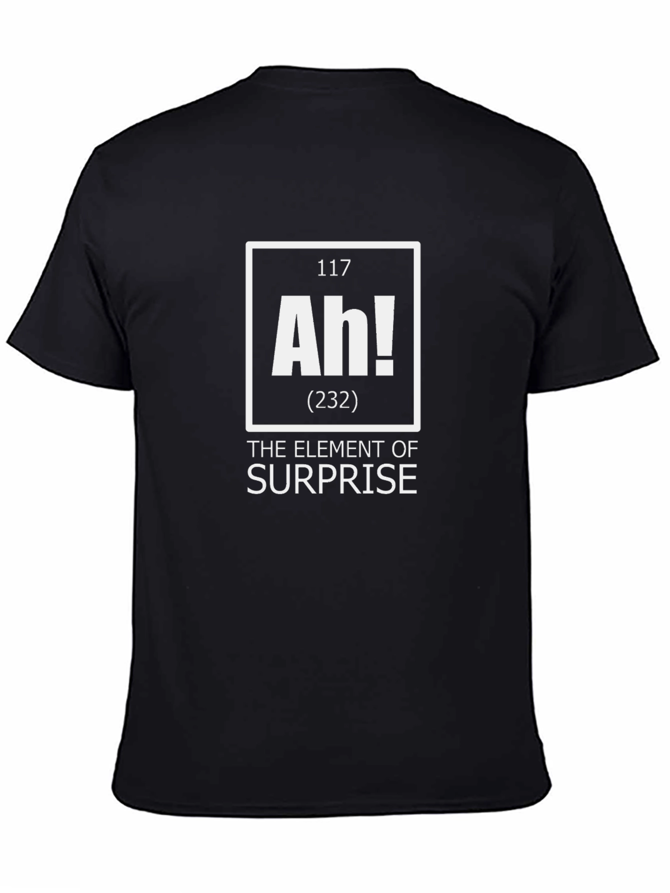 Element of Surprise T-Shirt - Ah! Periodic Table Tee
