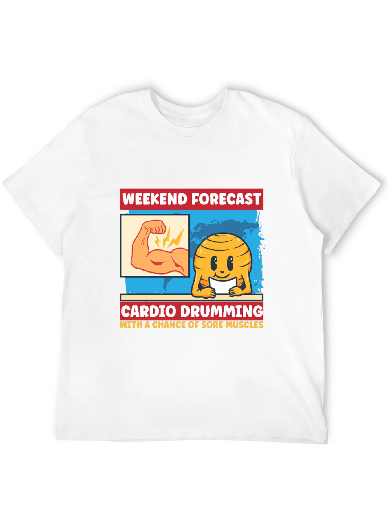 Weekend Forecast Cardio Drumming T-Shirt