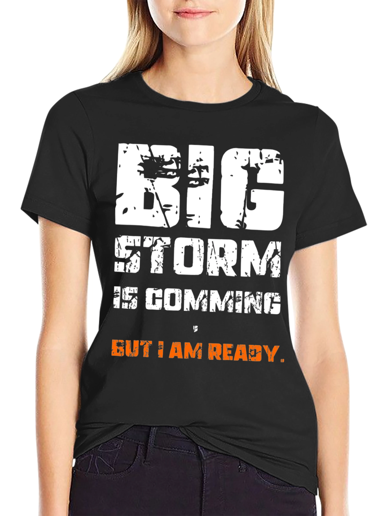 Big Storm Ready T-Shirt