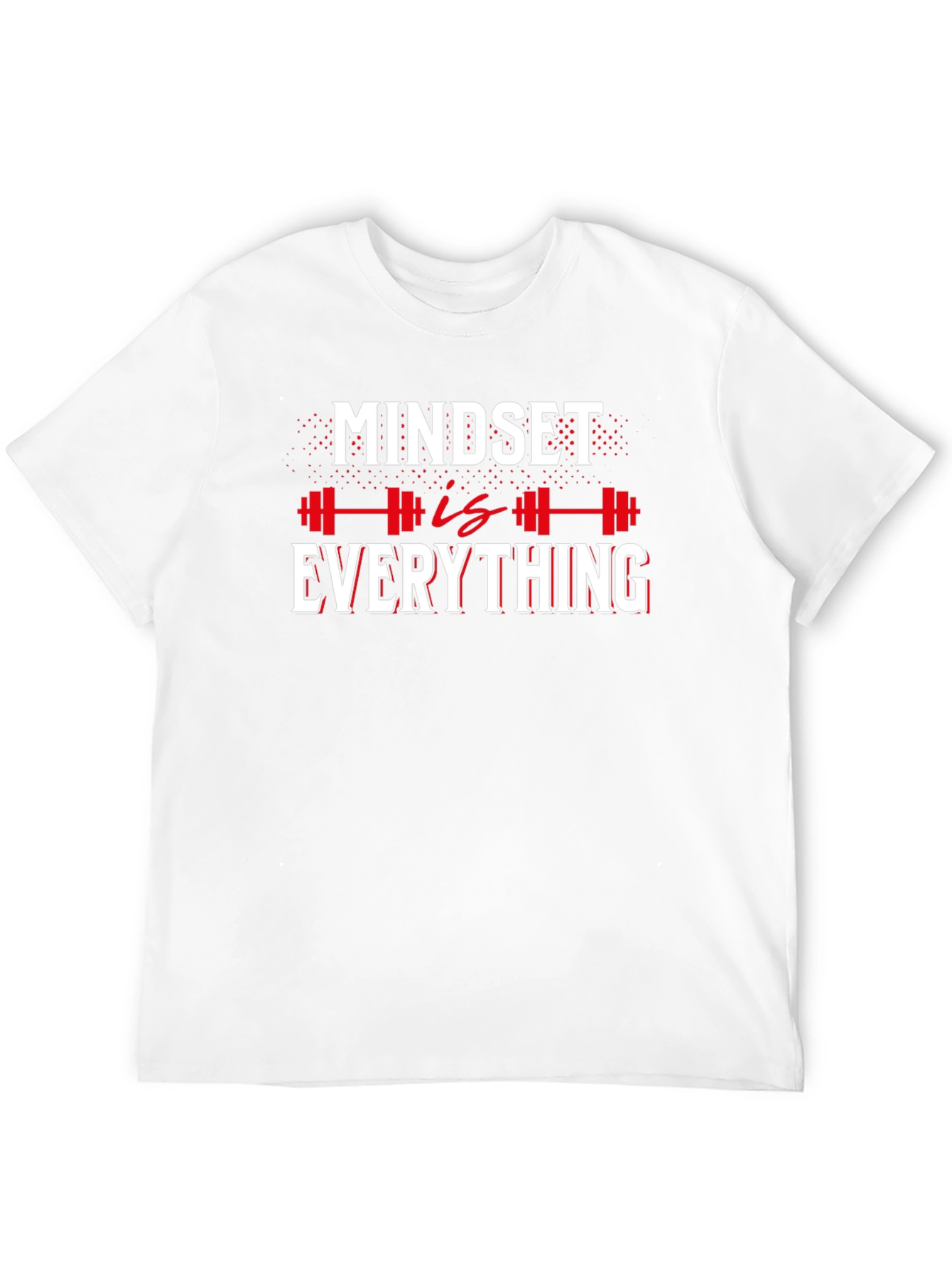 Mindset is Everything T-Shirt - Motivational Gym Tee