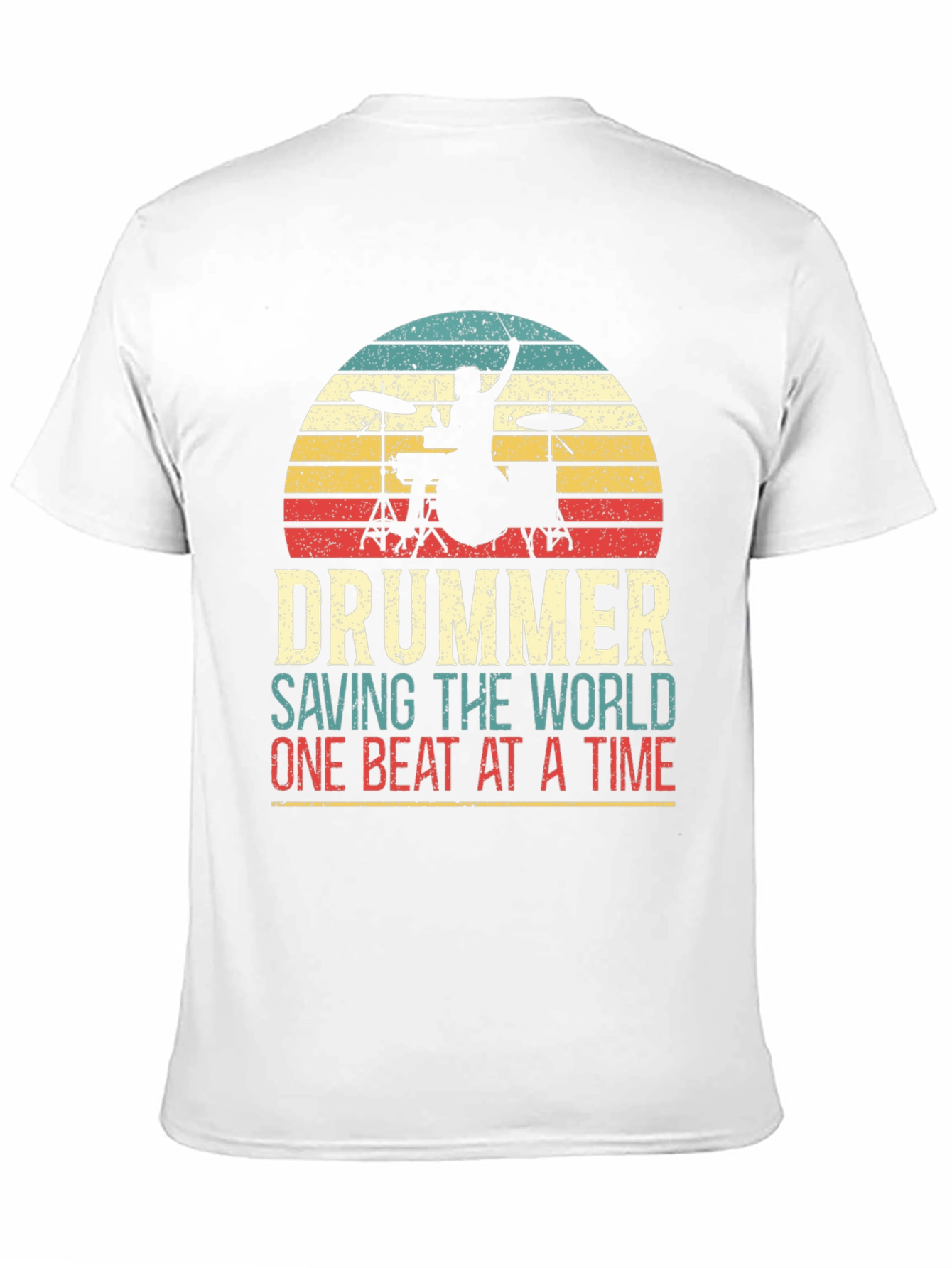 Drummer Saving The World T-Shirt