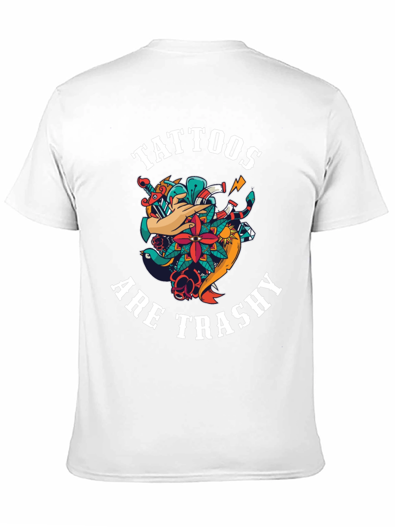 Tattoos Are Trashy Graphic T-Shirt