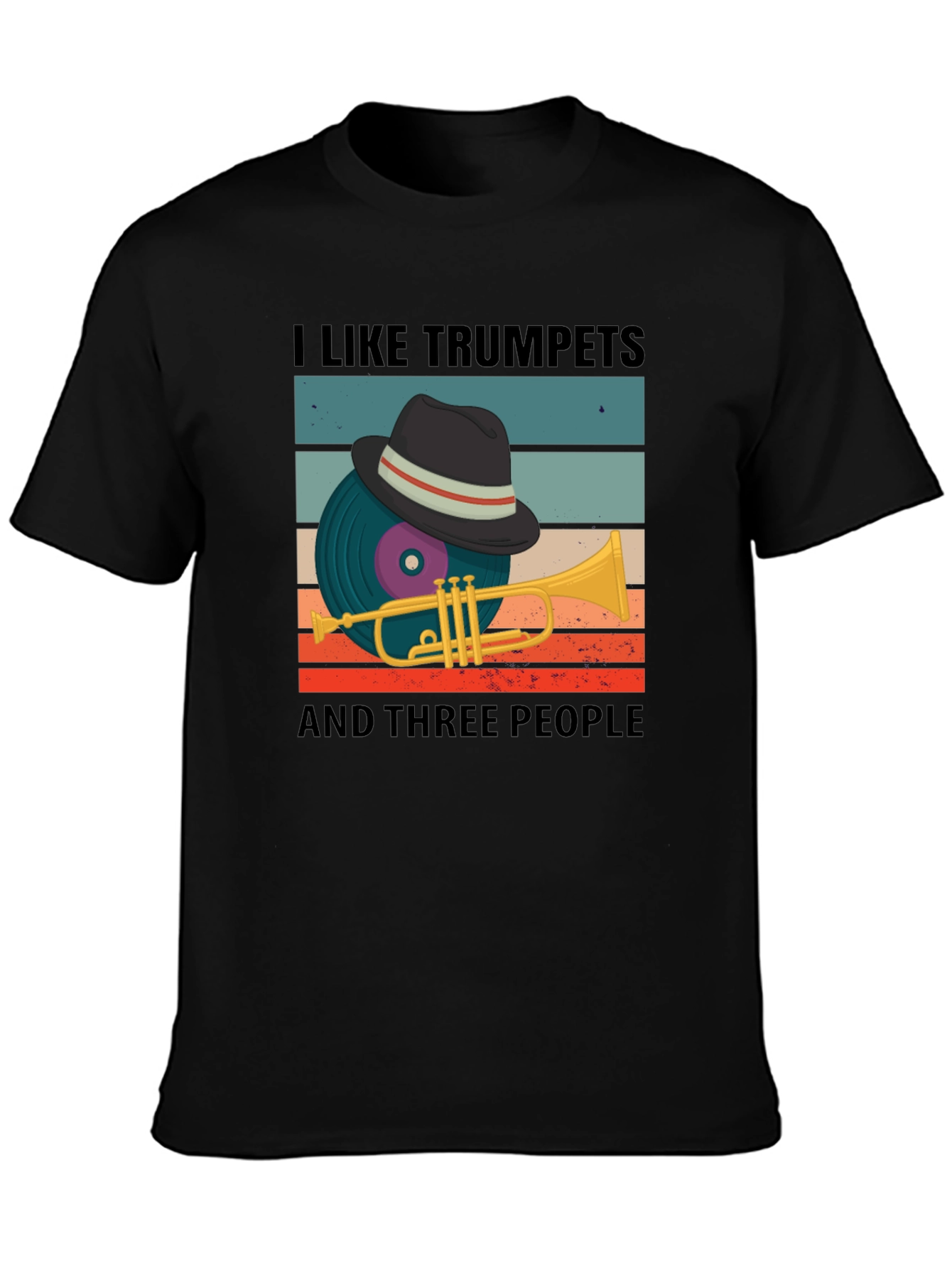 I Like Trumpets And Three People T-Shirt