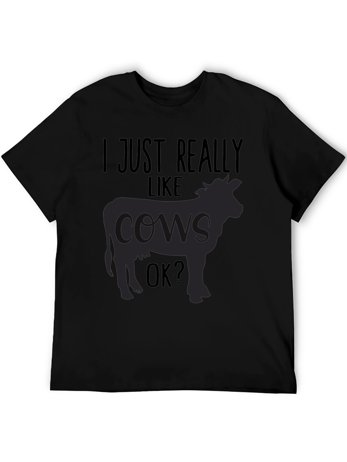 I Just Really Like Cows T-Shirt