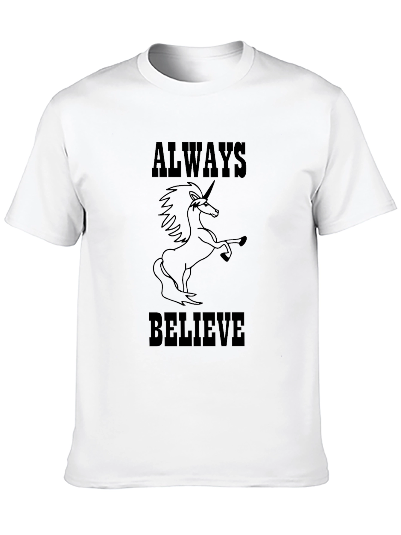 Always Believe Unicorn T-Shirt