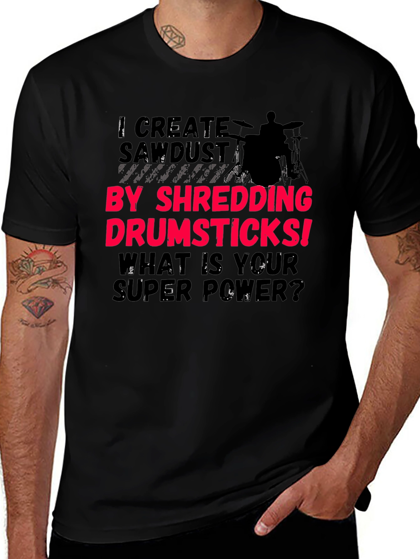 Drummer Super Power T-Shirt