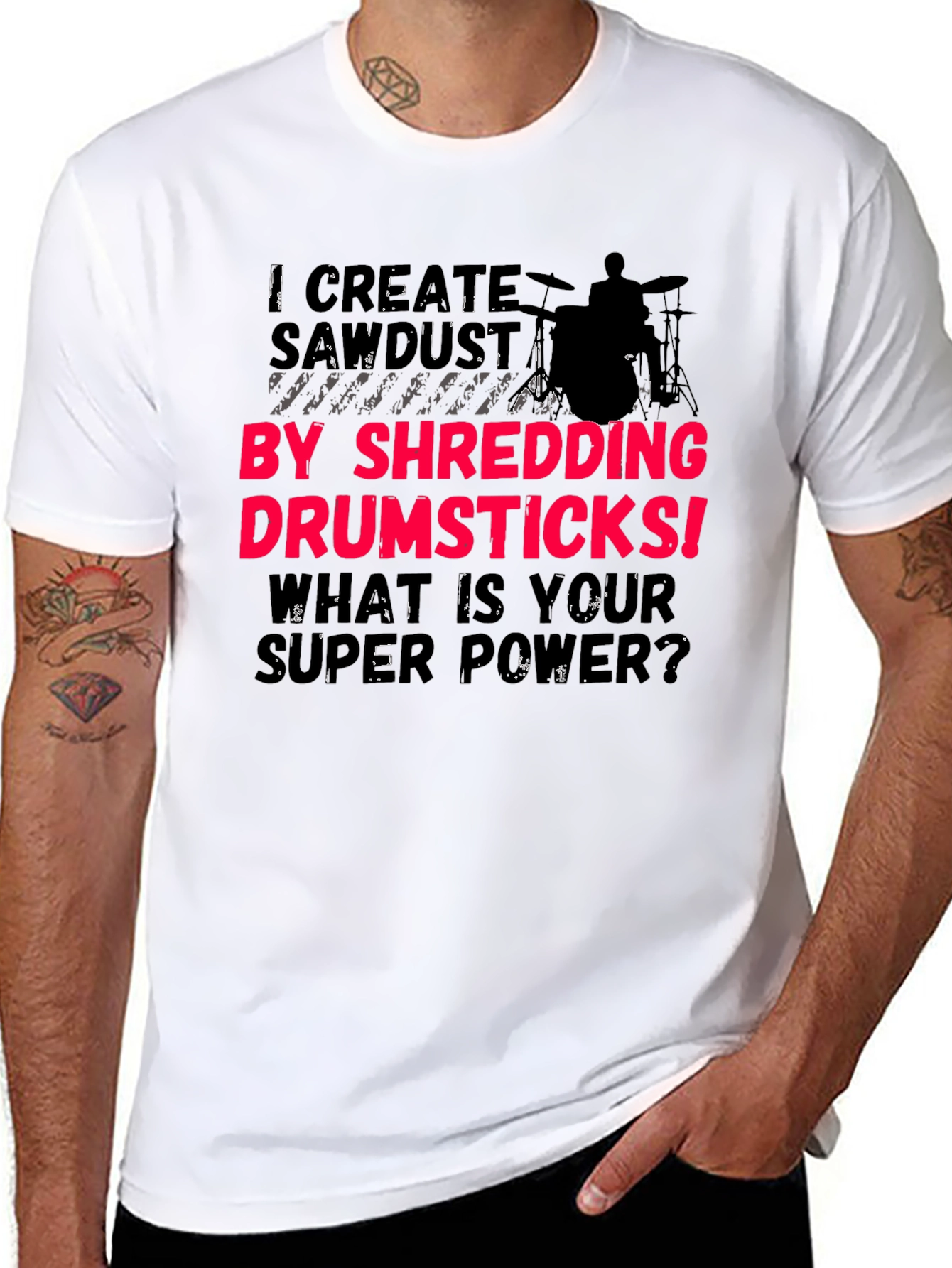 Drummer Super Power T-Shirt