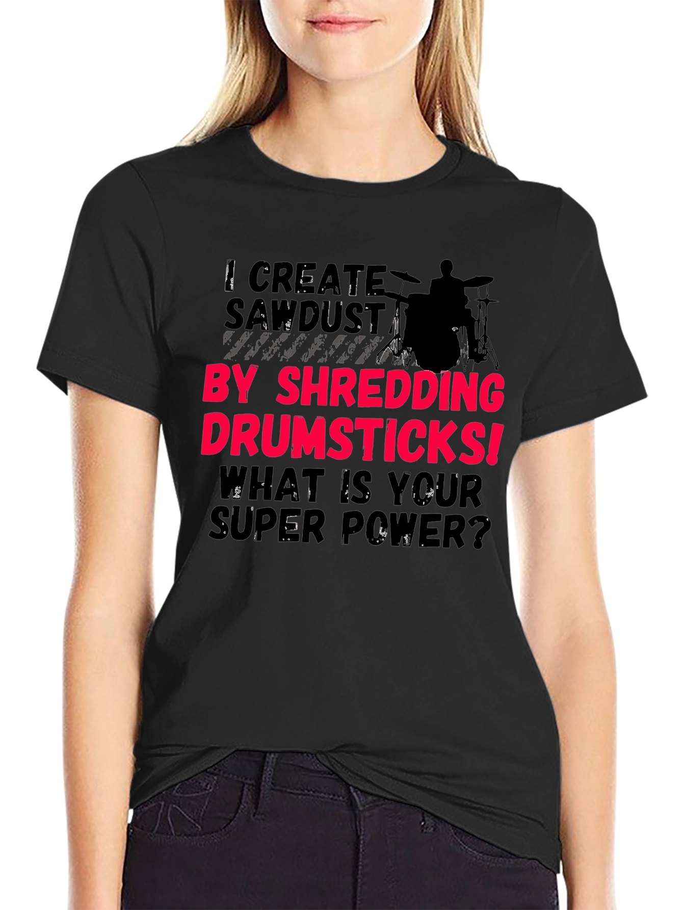 Drummer Super Power T-Shirt