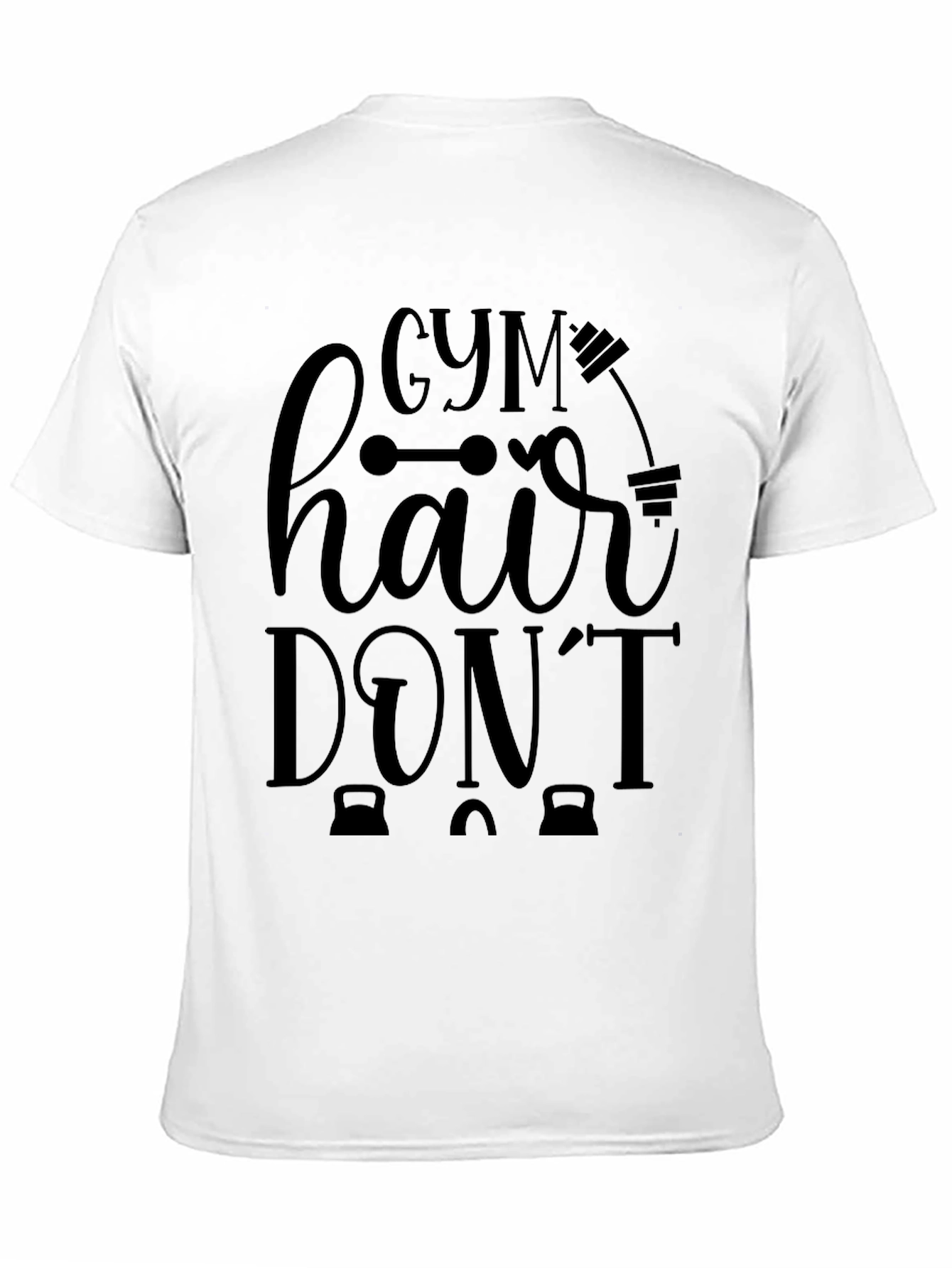 Gym Hair Dont Care Graphic T-Shirt
