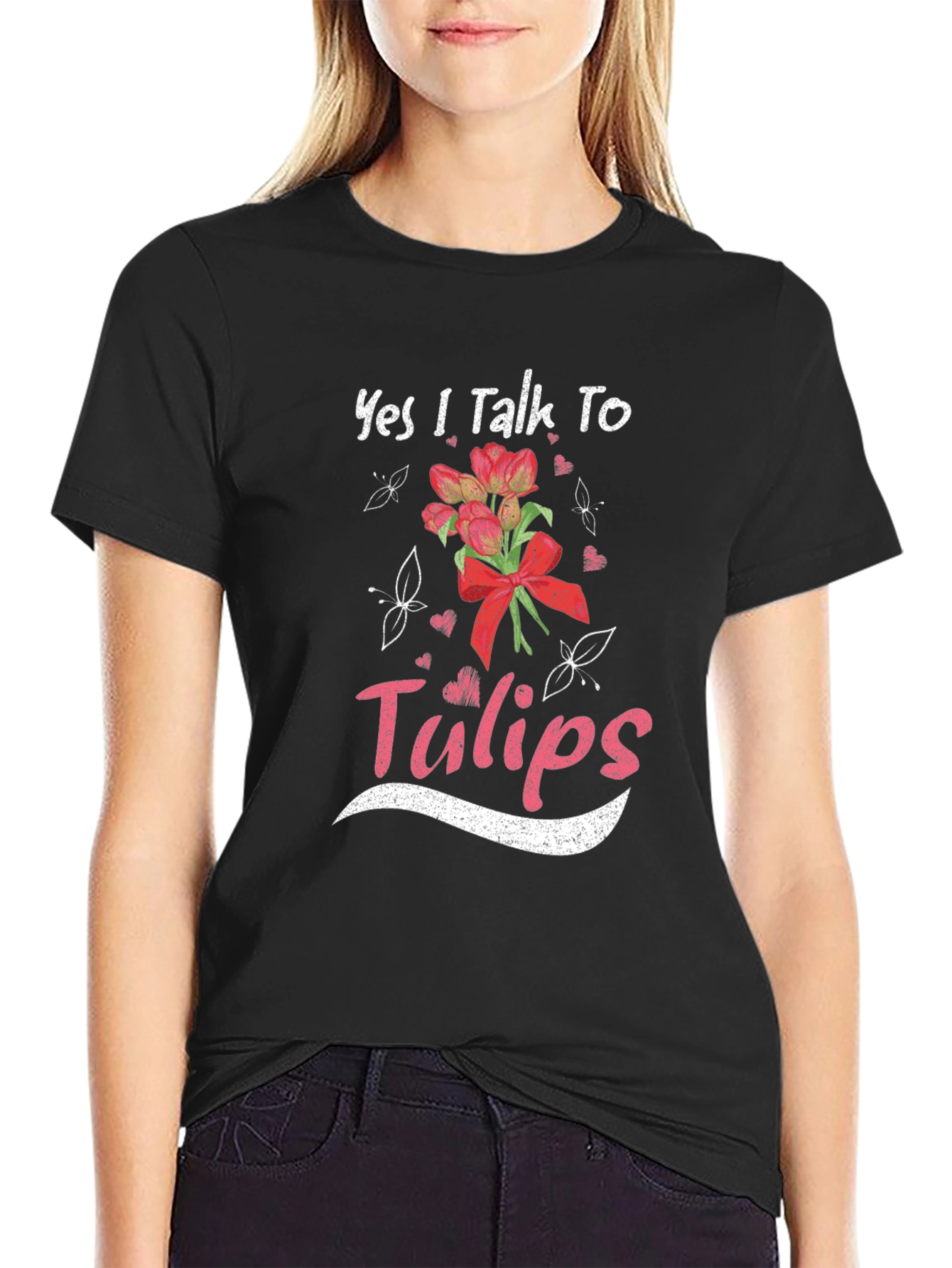 Yes I Talk To Tulips T-Shirt