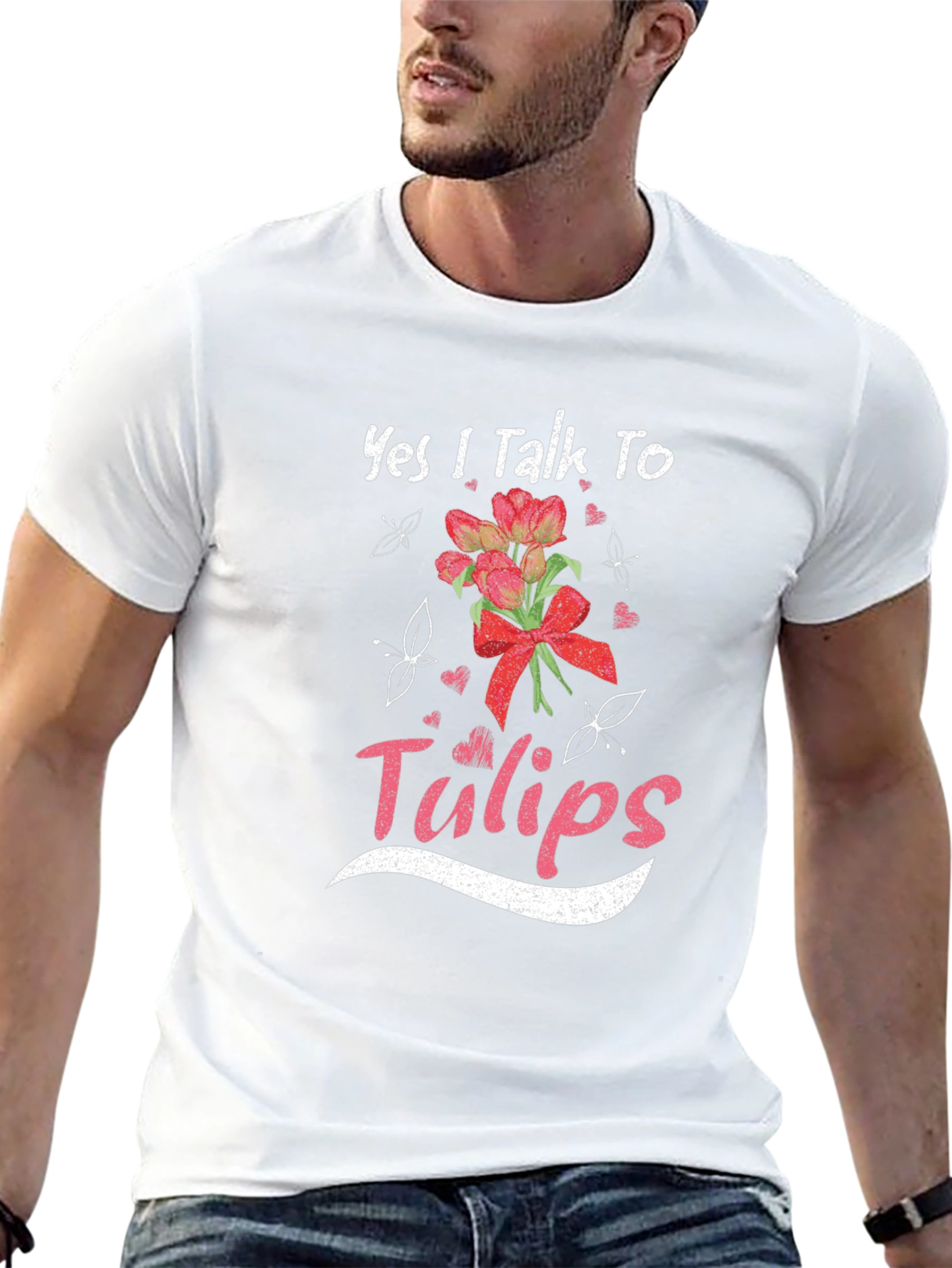 Yes I Talk To Tulips T-Shirt