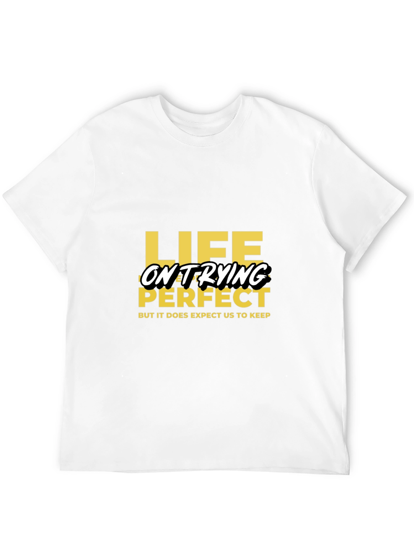 Life on Trying - Black Graphic Tee
