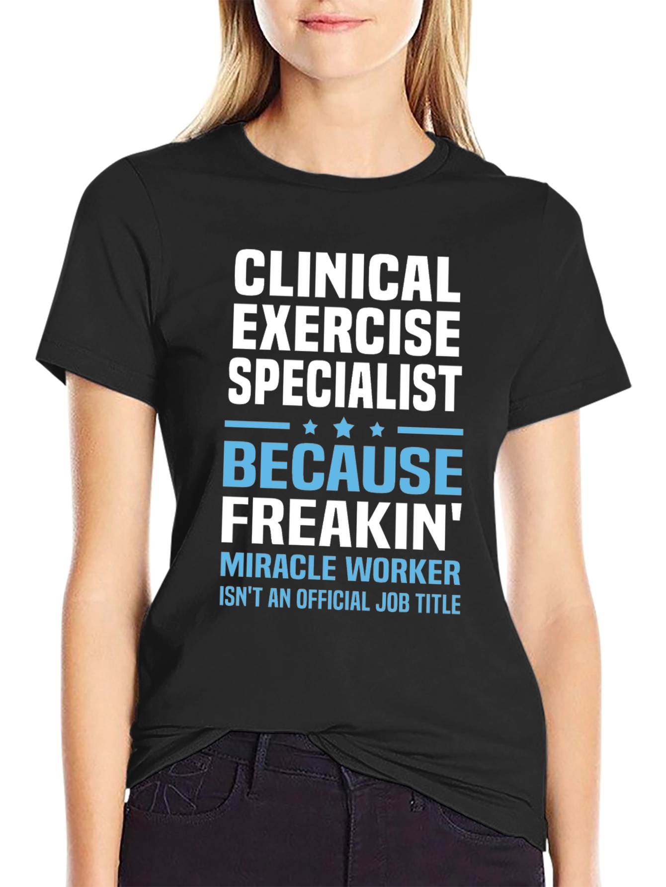 Clinical Exercise Specialist Novelty T-Shirt