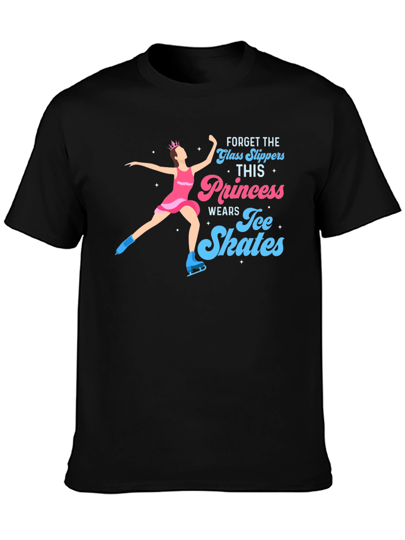 Ice Skating Princess Tee - Forget Glass Slippers!